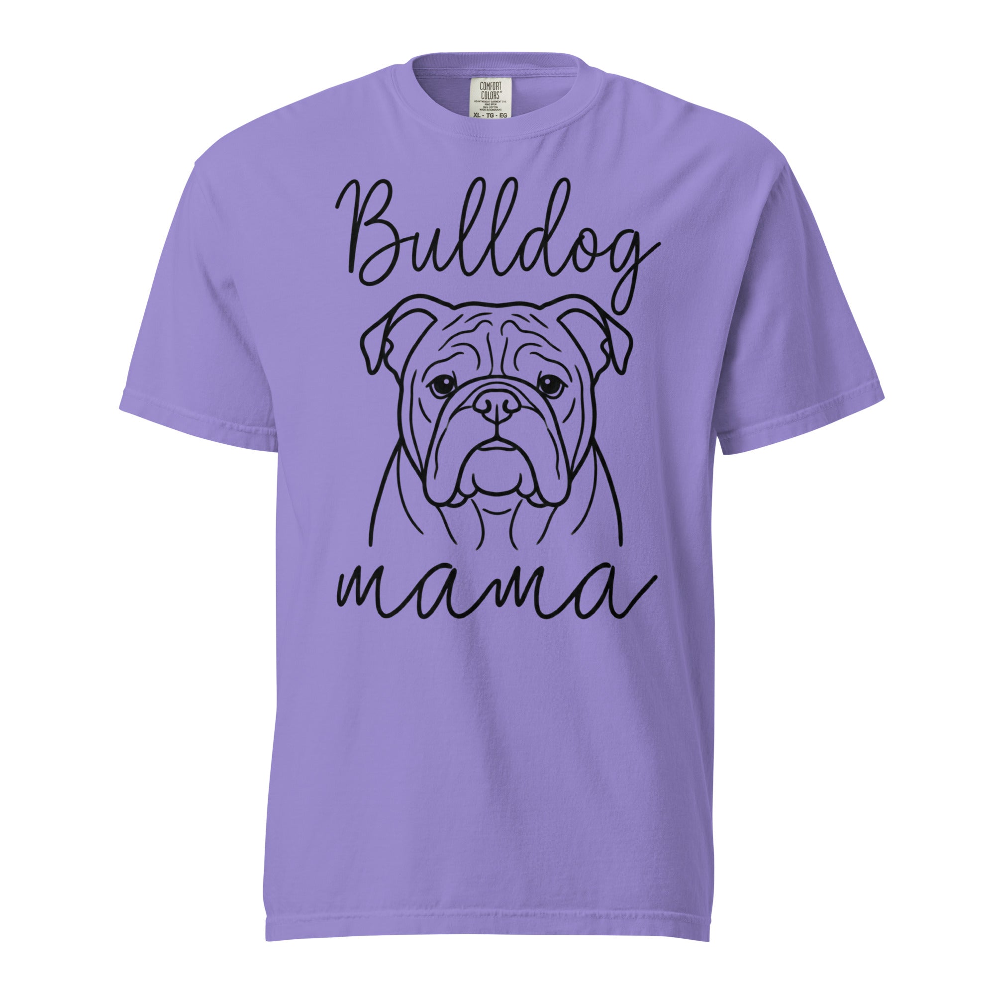 English Bulldog Mama Mode Garment-dyed Heavyweight T-Shirt . Violet