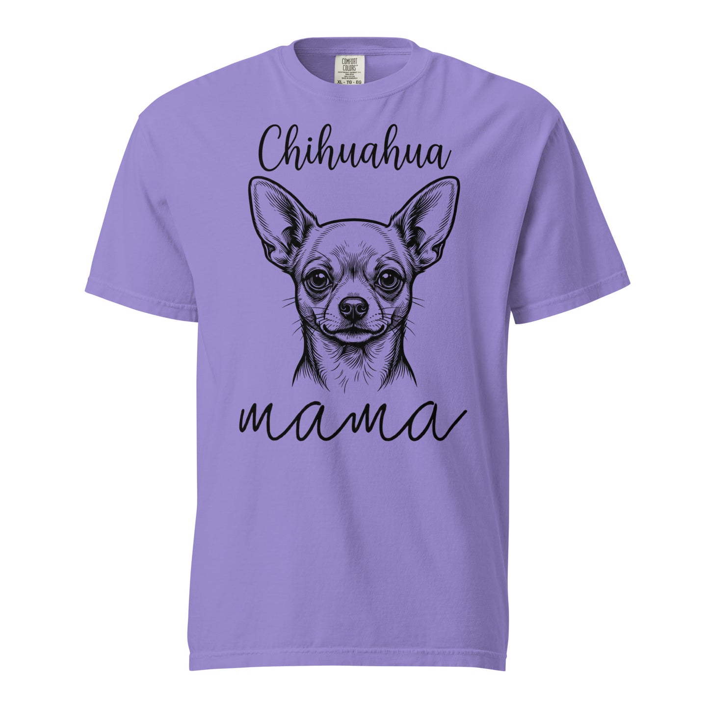 Chihuahua Mama Mode Garment-dyed Heavyweight T-Shirt . Violet
