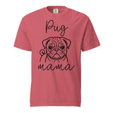 Pug Mama Mode Garment-dyed Heavyweight T-Shirt . Watermelon