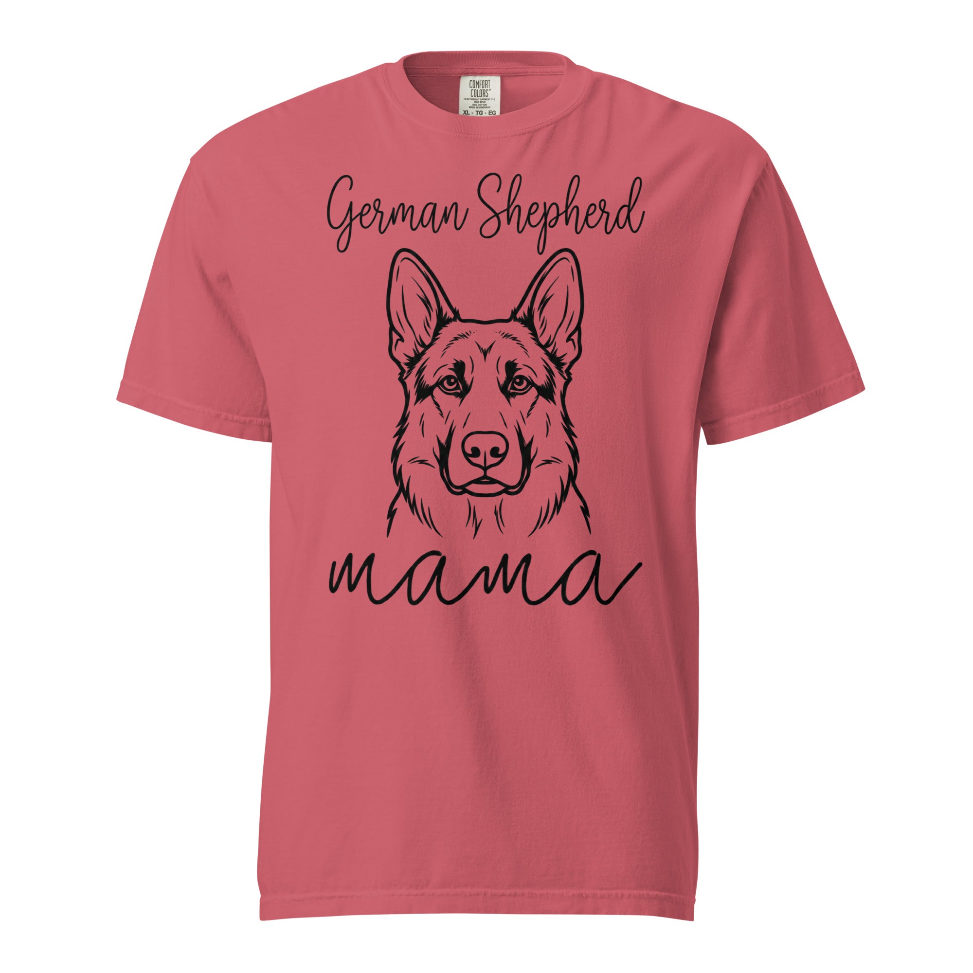 German Shepherd Mama Mode Garment-dyed Heavyweight T-Shirt . Watermelon