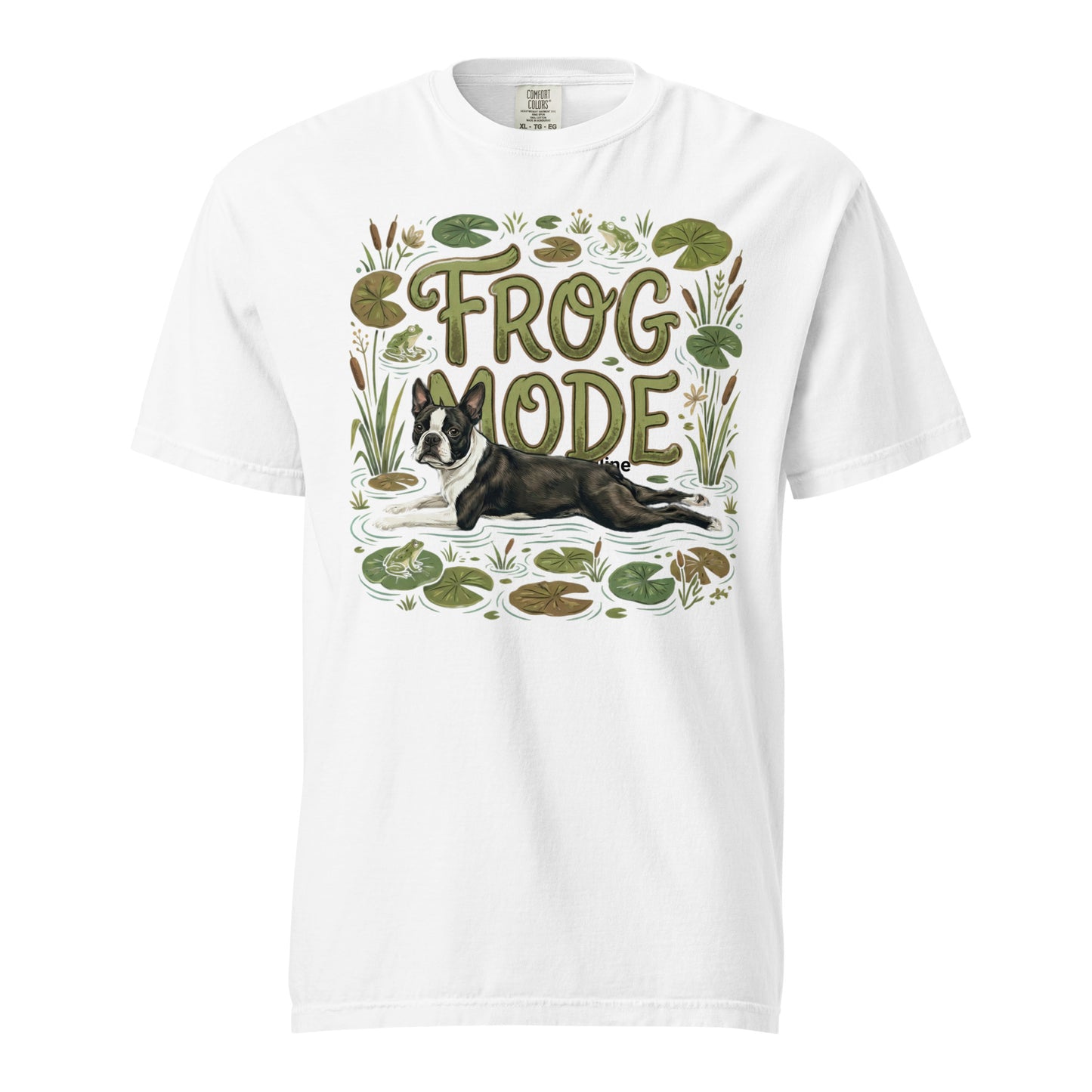 Frog Mode Boston Terrier Dog Frog Legs Unisex Garment-Dyed Heavyweight T-Shirt . White