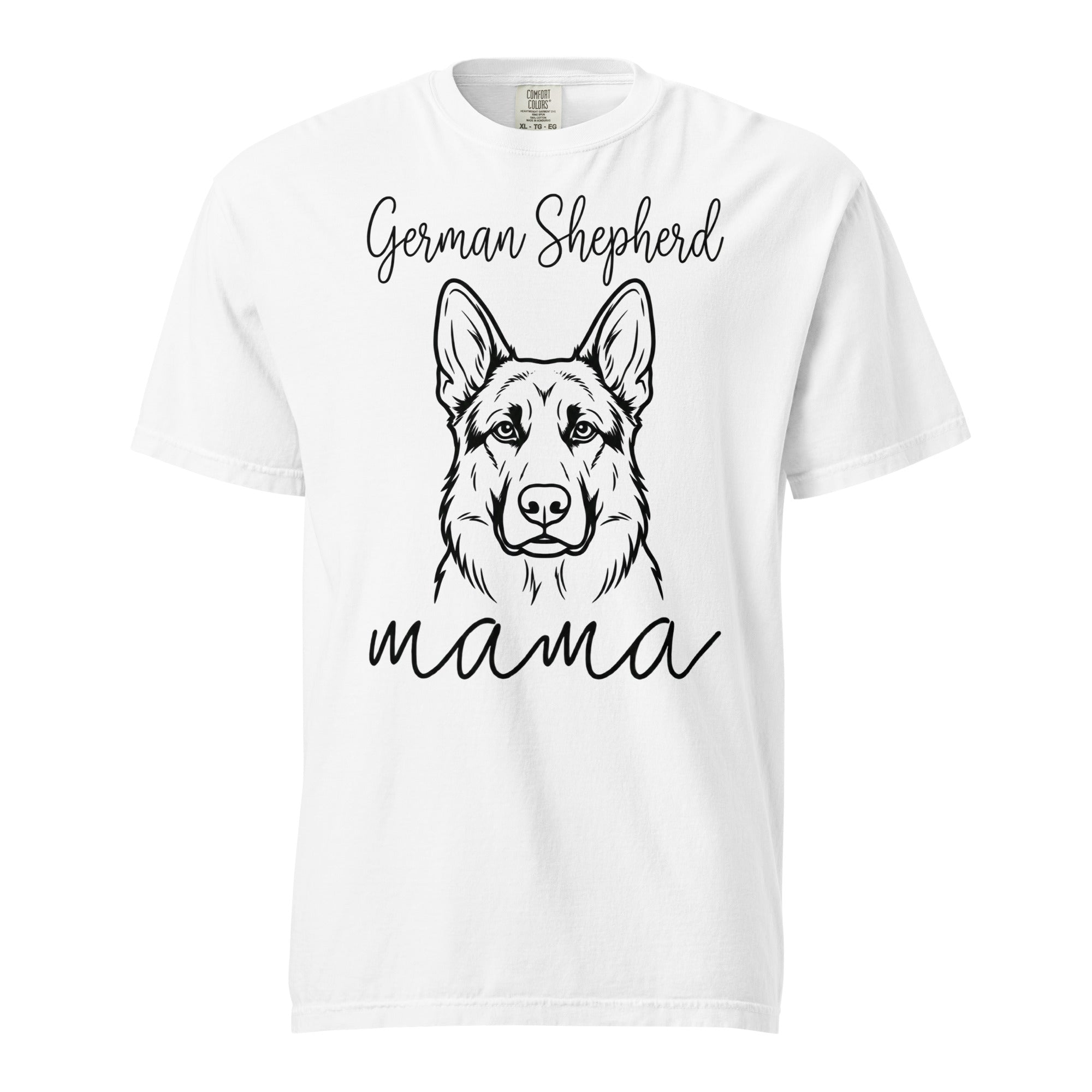 German Shepherd Mama Mode Garment-dyed Heavyweight T-Shirt . White