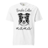 Border Collie Mama Mode Garment-dyed Heavyweight T-Shirt . White
