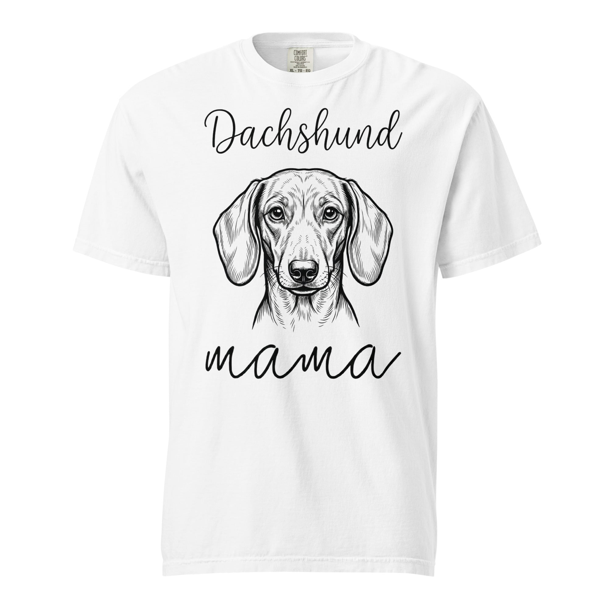 Dachshund Mama Mode Garment-dyed Heavyweight T-Shirt . White
