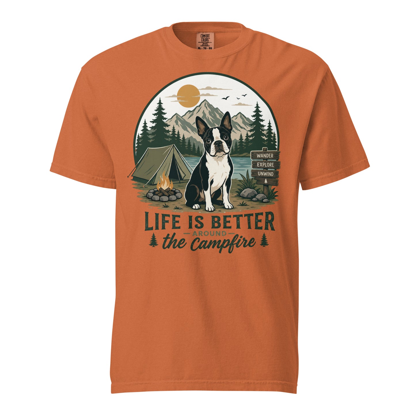 Life Is Better Around the Campfire Boston Terrier Shirt, Camping Dog Lover Unisex Garment-dyed Heavyweight T-Shirt . Yam