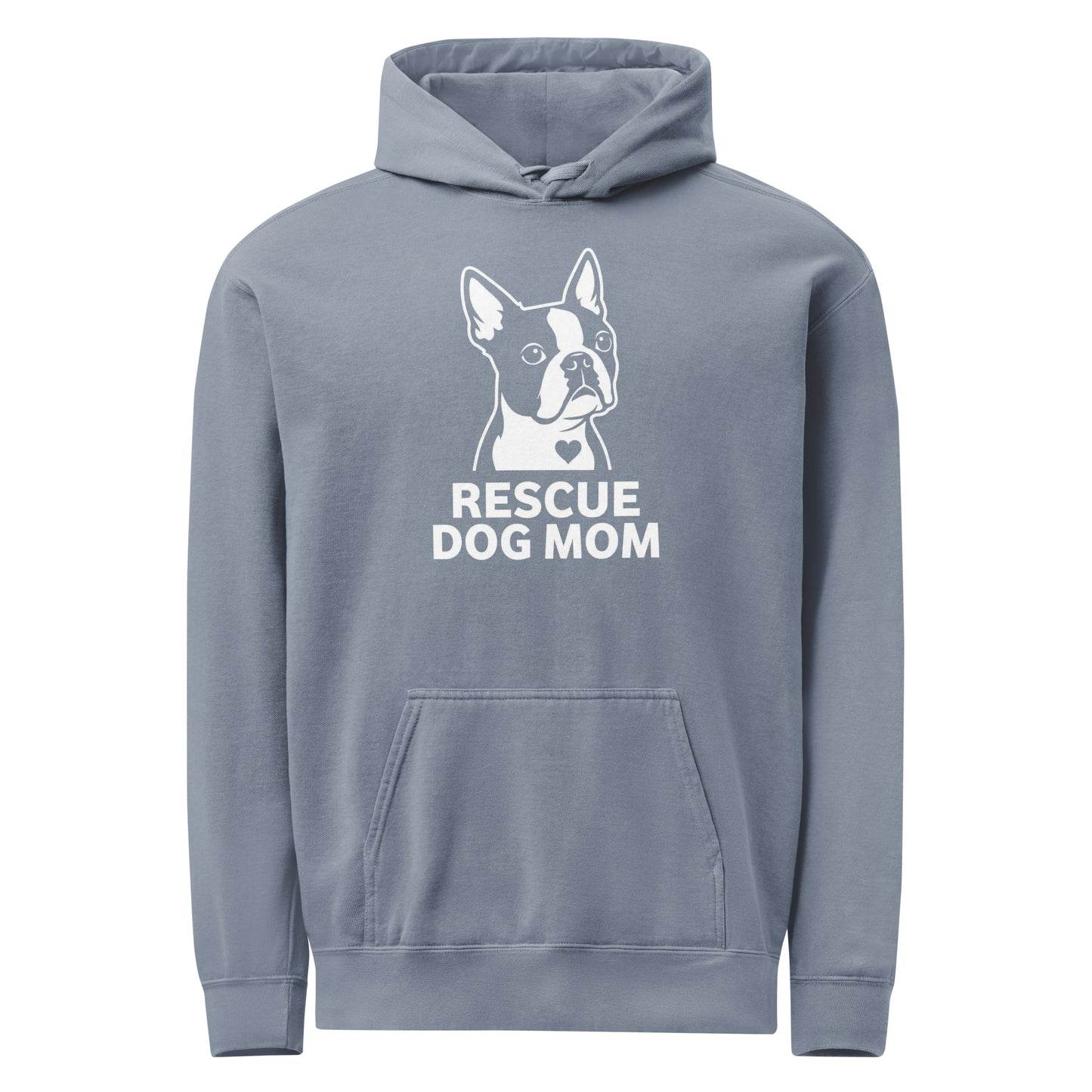 Rescue Dog Mom Garment-Dyed Hoodie . Blue Jean