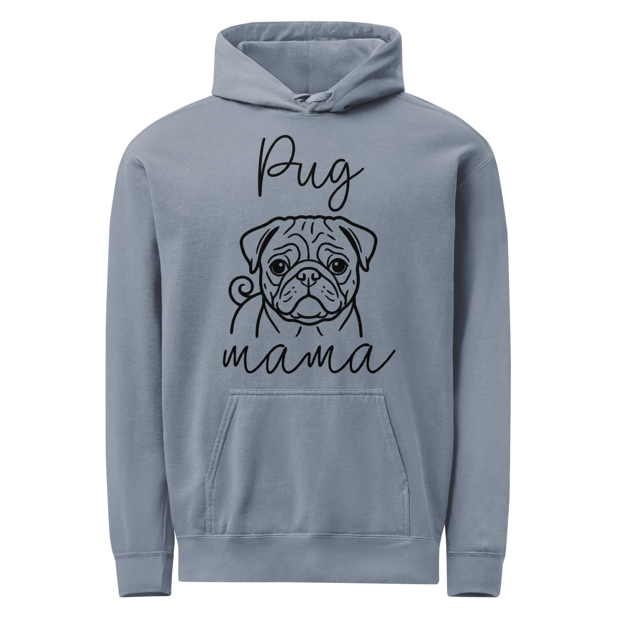 Pug Mama Mode Garment-dyed Hoodie . Blue Jean