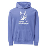 Rescue Dog Mom Garment-Dyed Hoodie . Flo Blue