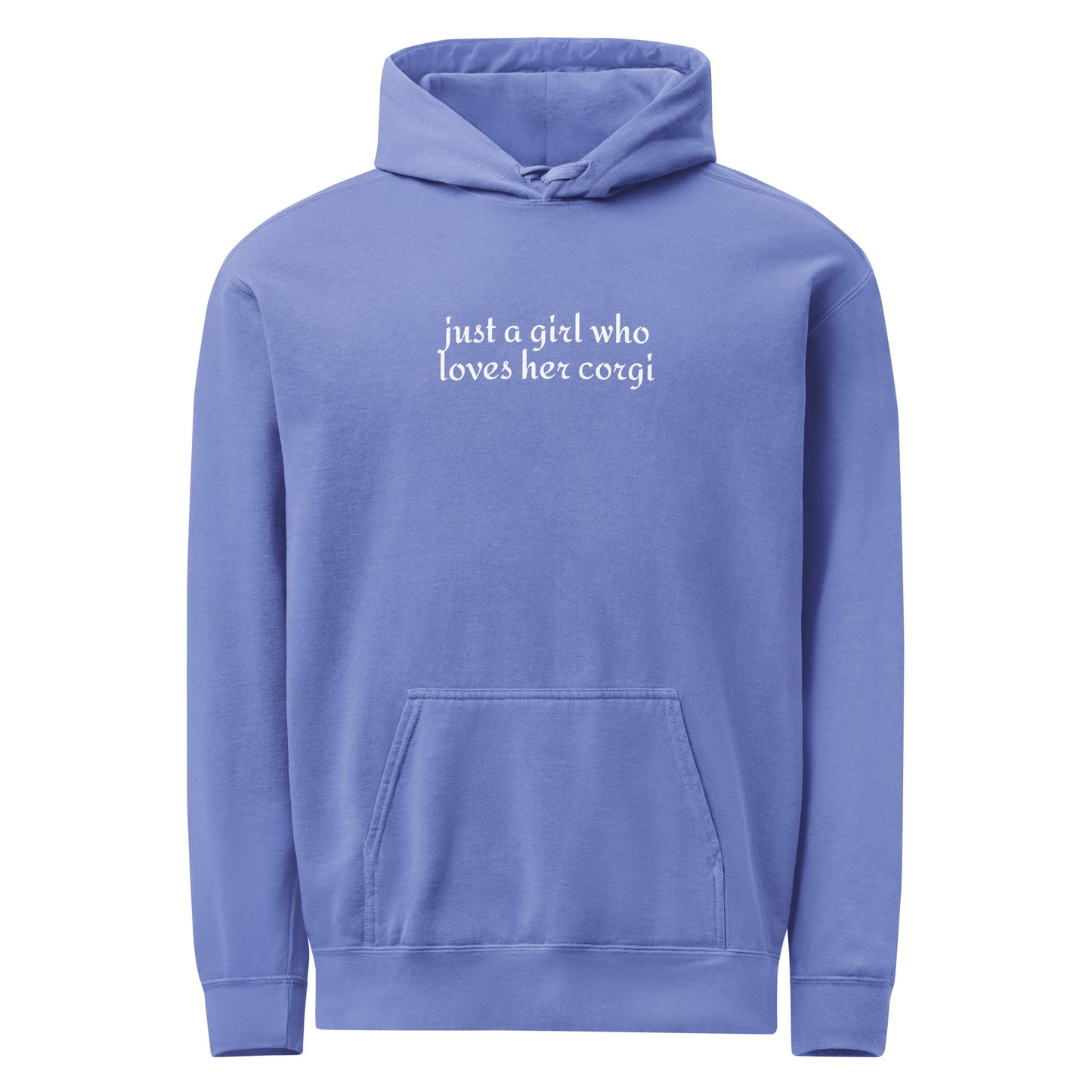 Just a Girl Who Loves Her Corgi Garment-dyed Hoodie . Flo Blue