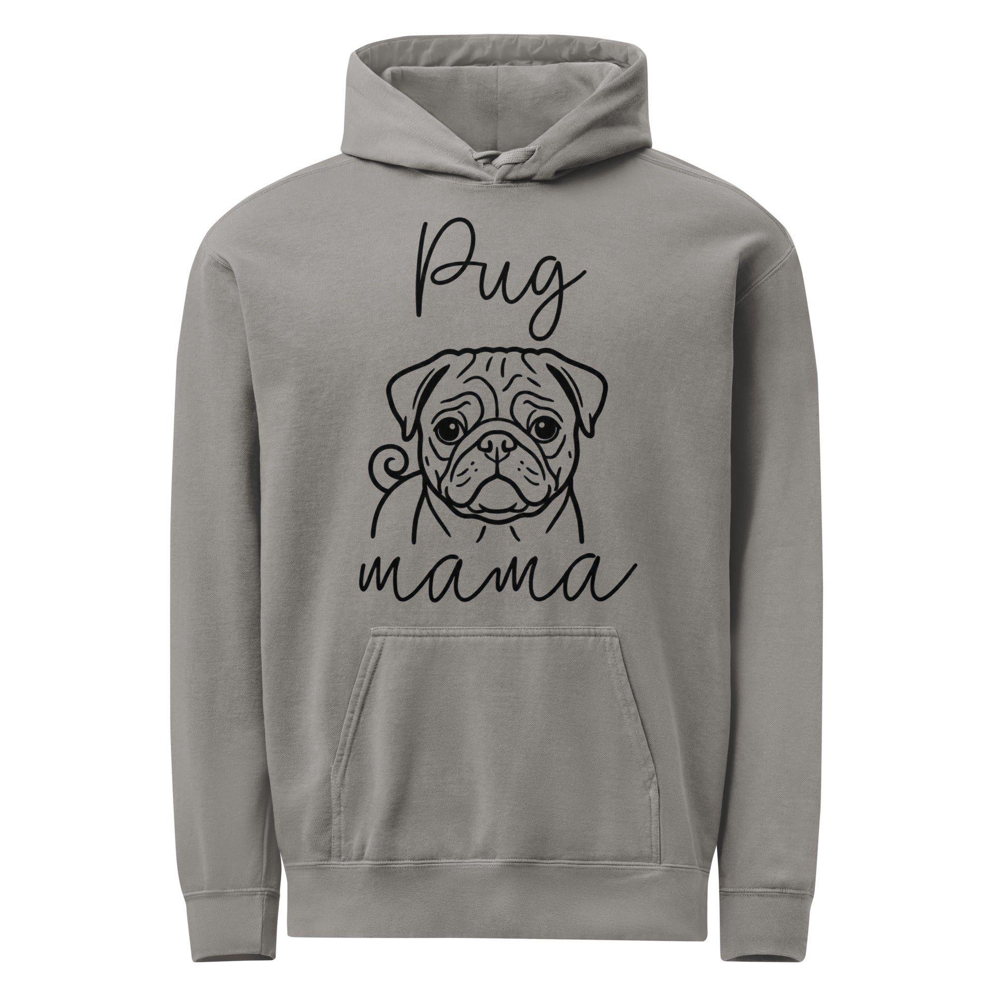 Pug Mama Mode Garment-dyed Hoodie . Grey