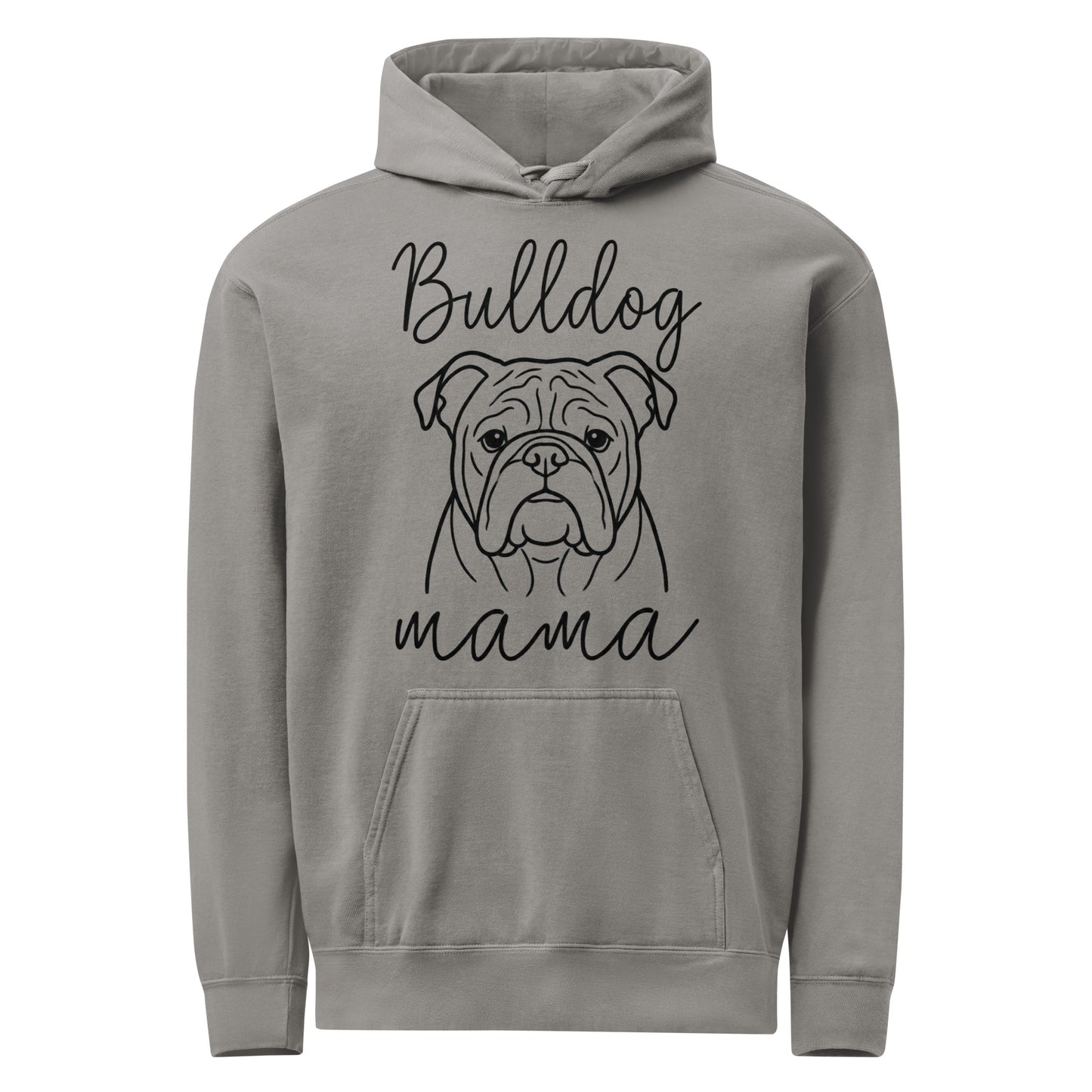 English Bulldog Mama Mode Garment-dyed Hoodie . Grey