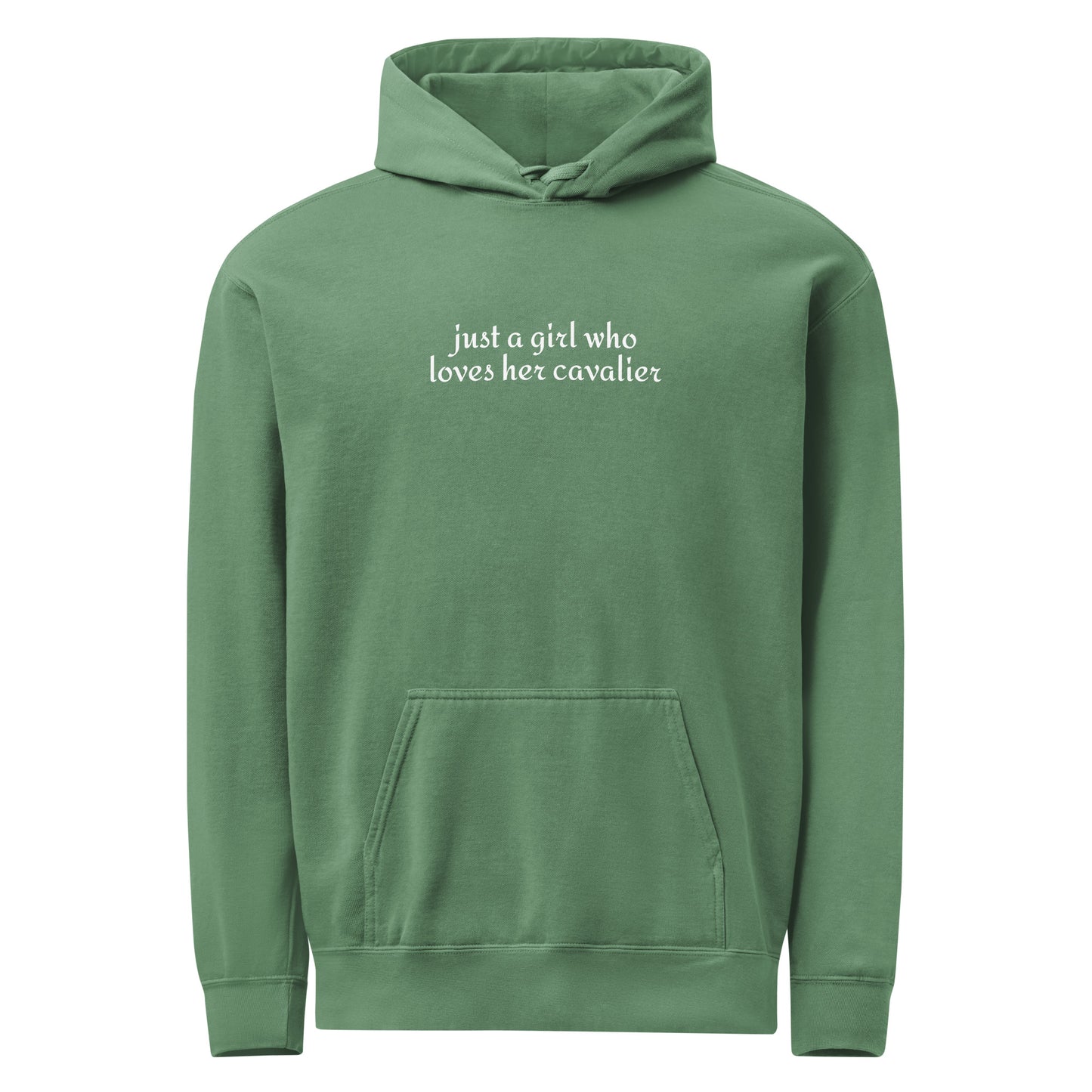 Just A Girl Who Loves Her Cavalier King Charles Spaniel Garment-dyed Hoodie . Light Green