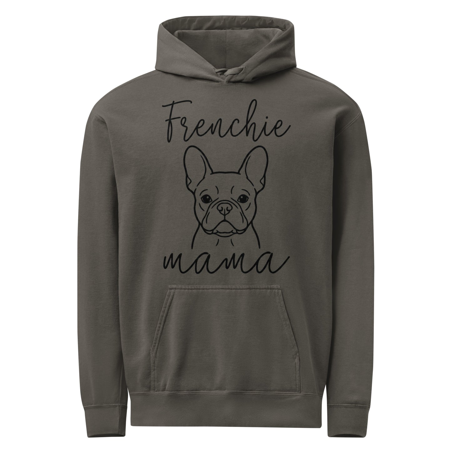 French Bulldog Frenchie Mama Mode Garment-dyed Hoodie . Pepper