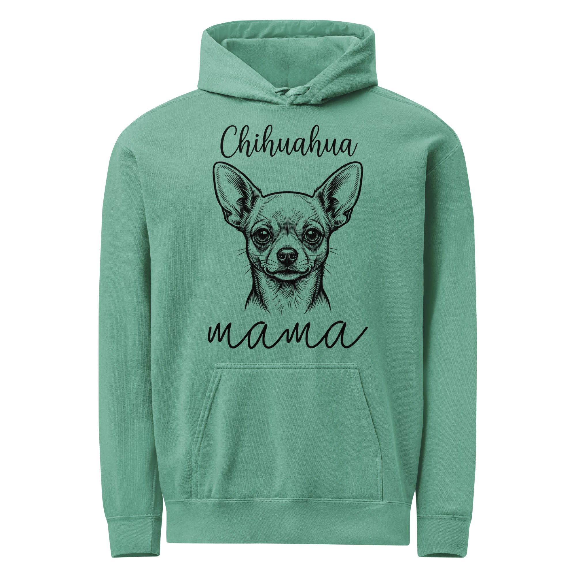 Chihuahua Mama Mode Garment-dyed Hoodie . Seafoam