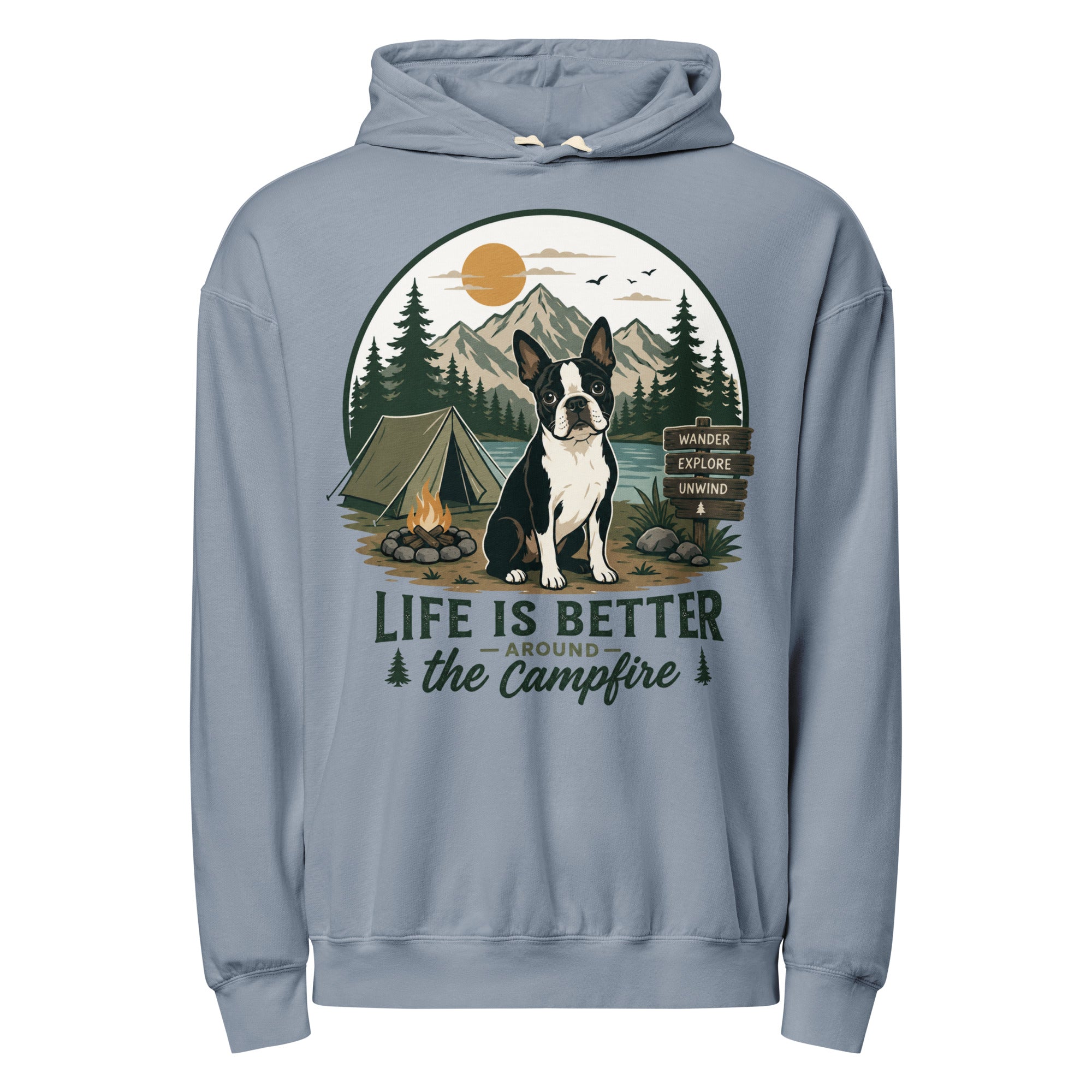 Life Is Better Around the Campfire Boston Terrier Shirt, Camping Dog Lover Unisex Garment-dyed Lightweight Hoodie . Blue Jean