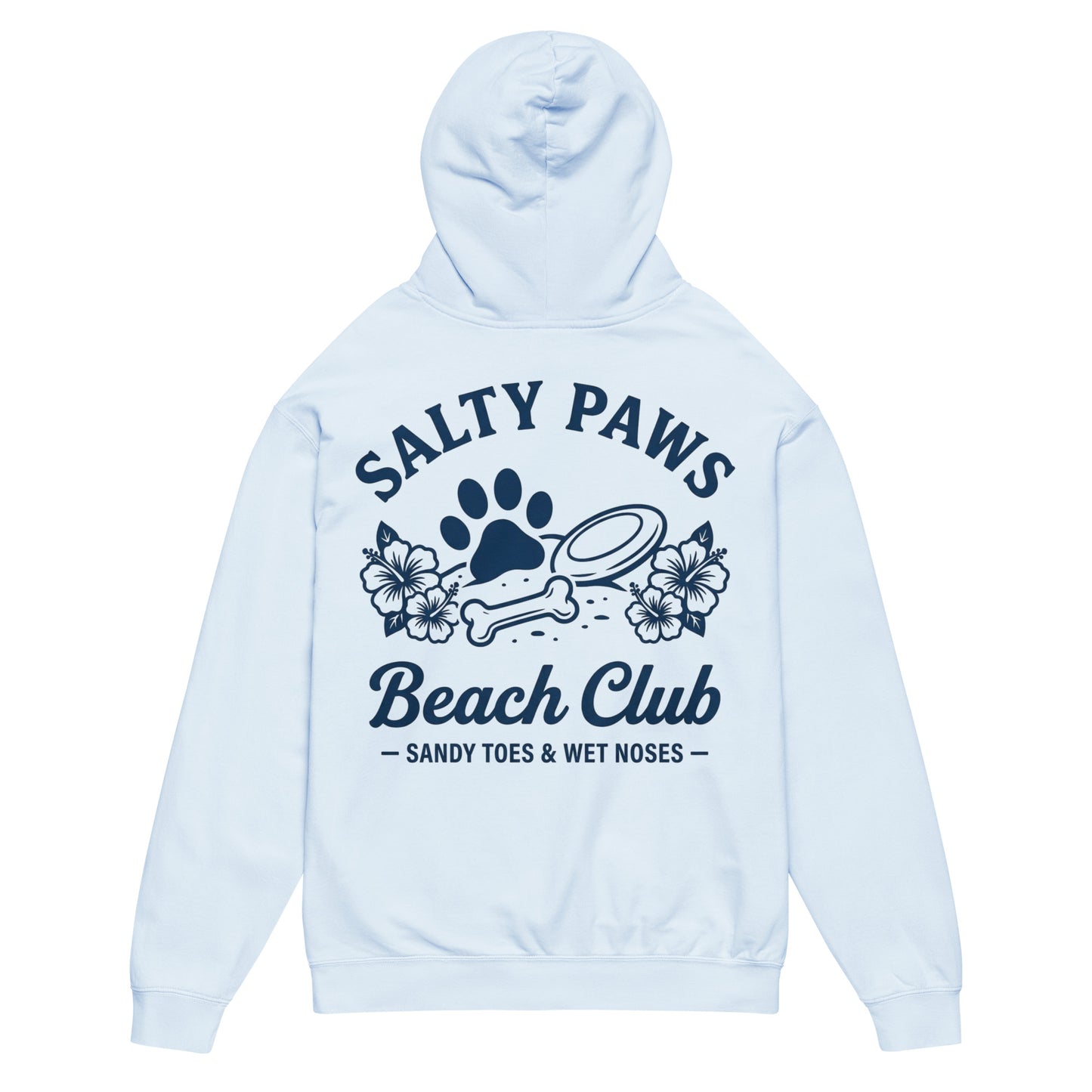 Salty Paws Beach Club Sandy Toes & Wet Noses Garment-dyed Lightweight Hoodie .