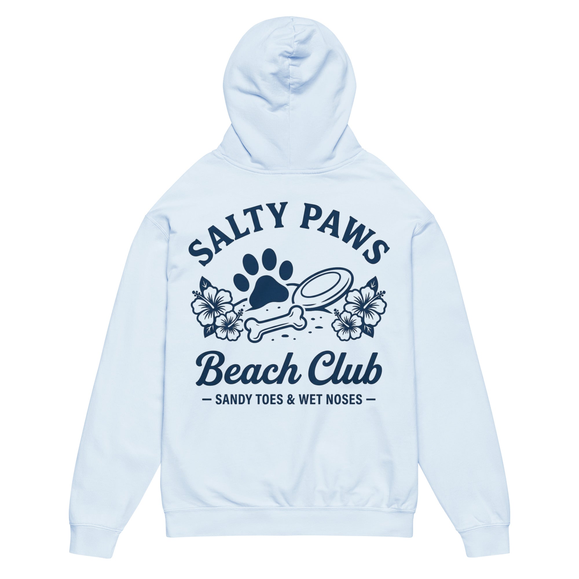 Salty Paws Beach Club Sandy Toes & Wet Noses Garment-dyed Lightweight Hoodie .