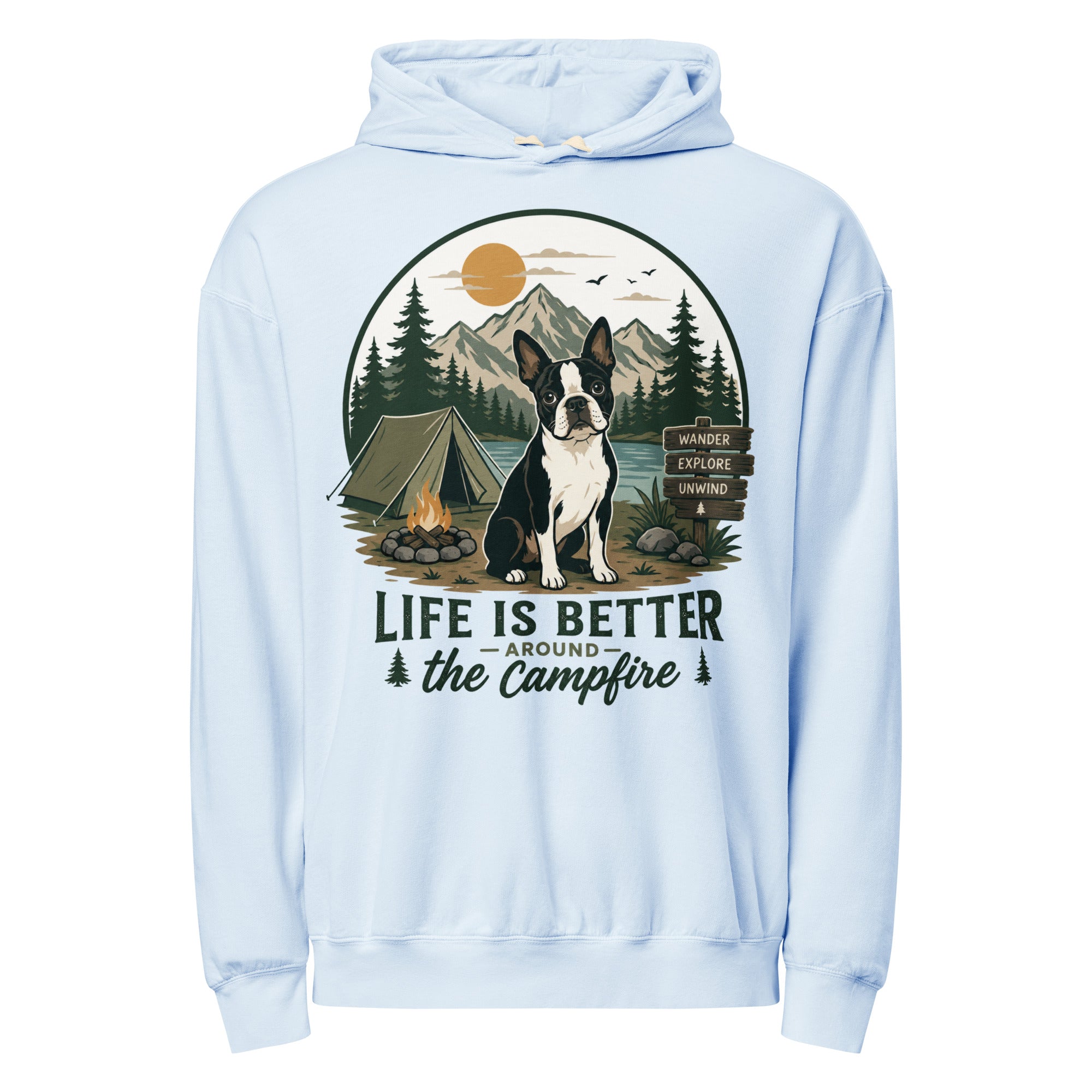 Life Is Better Around the Campfire Boston Terrier Shirt, Camping Dog Lover Unisex Garment-dyed Lightweight Hoodie . Hydrangea