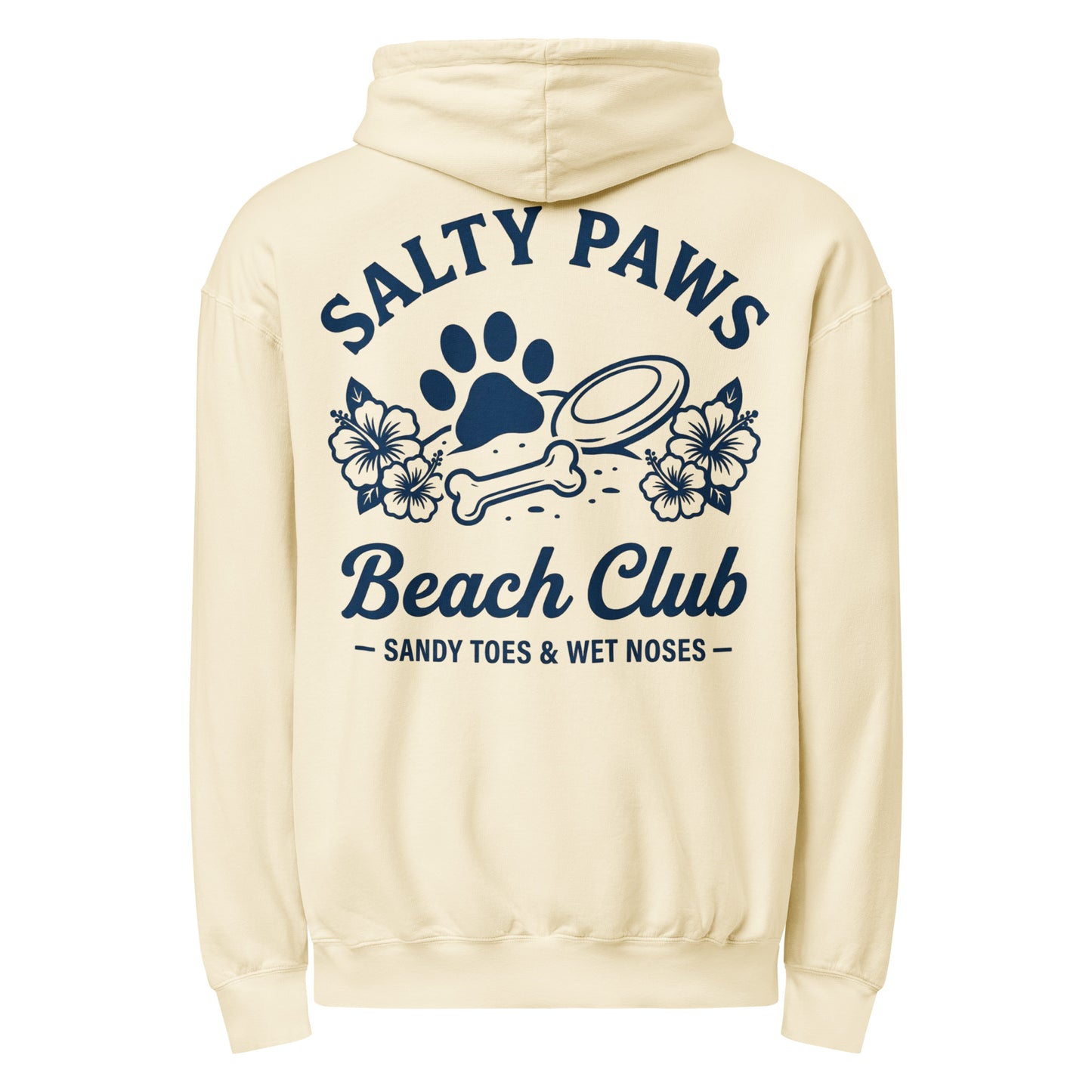 Salty Paws Beach Club Sandy Toes & Wet Noses Garment-dyed Lightweight Hoodie . Ivory