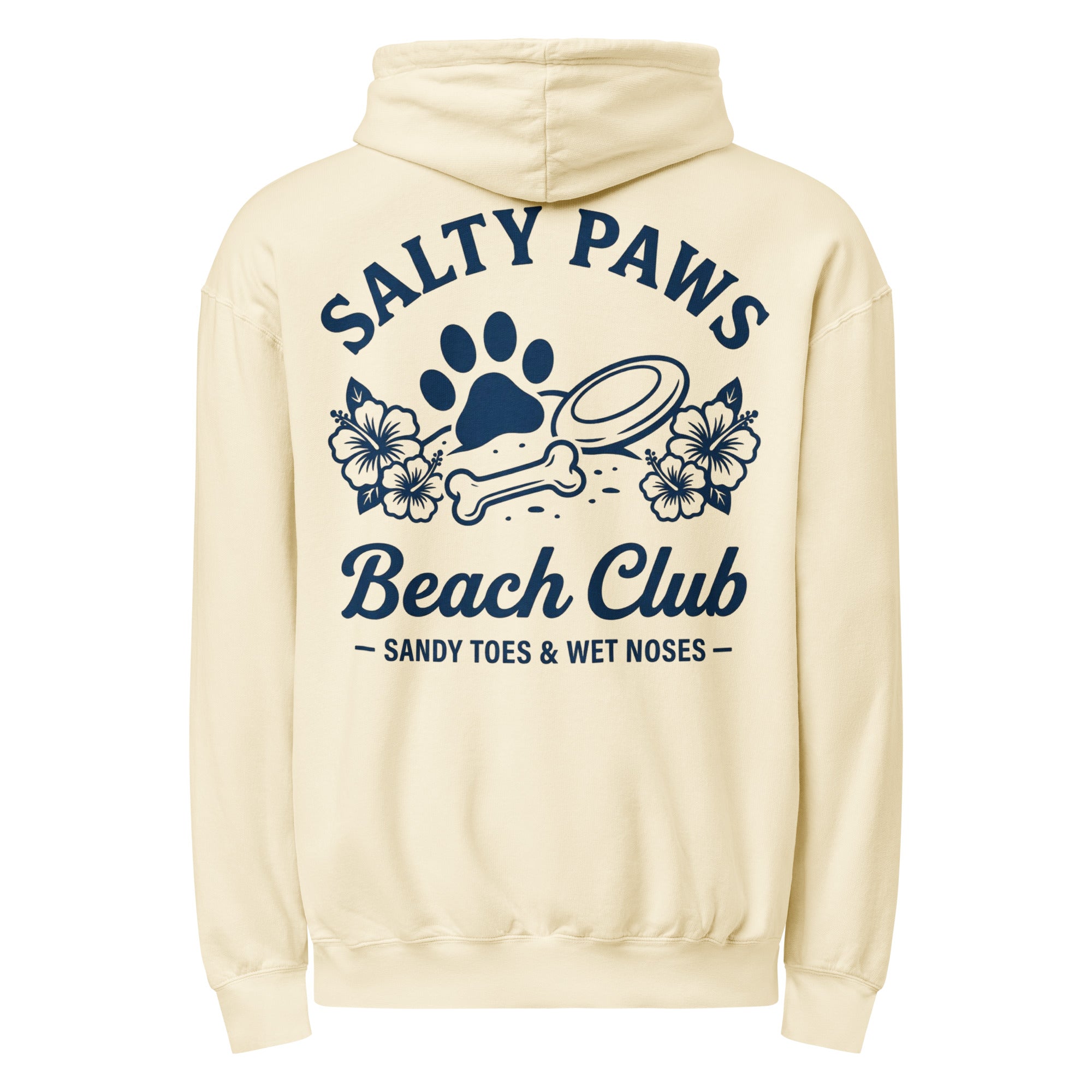 Salty Paws Beach Club Sandy Toes & Wet Noses Garment-dyed Lightweight Hoodie . Ivory