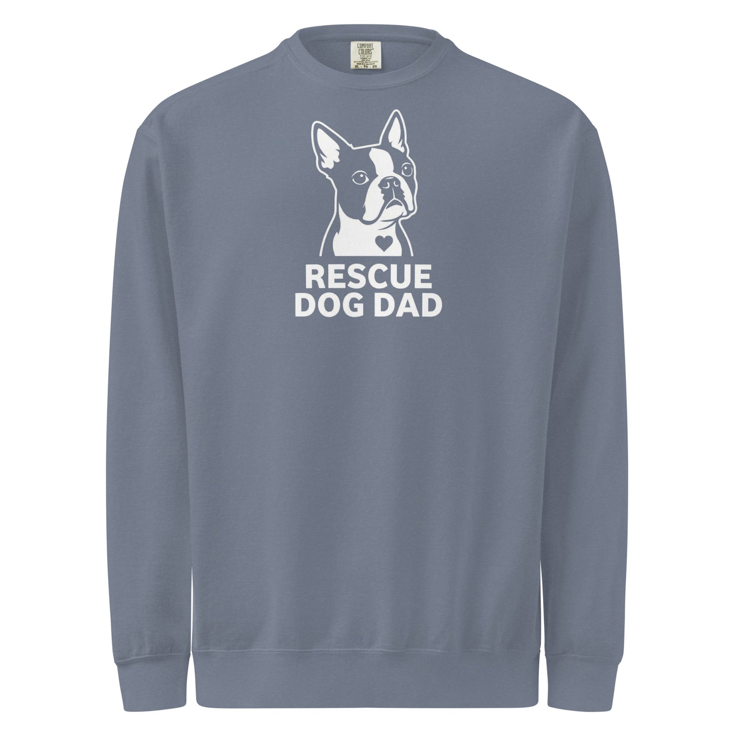 Rescue Dog Dad Garment-Dyed Sweatshirt . Blue Jean