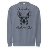 Chihuahua Mama Mode Garment-dyed Sweatshirt . Blue Jean