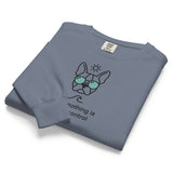 Relax, Nothing Is Under Control Boston Terrier Dog Unisex Garment-dyed Sweatshirt .