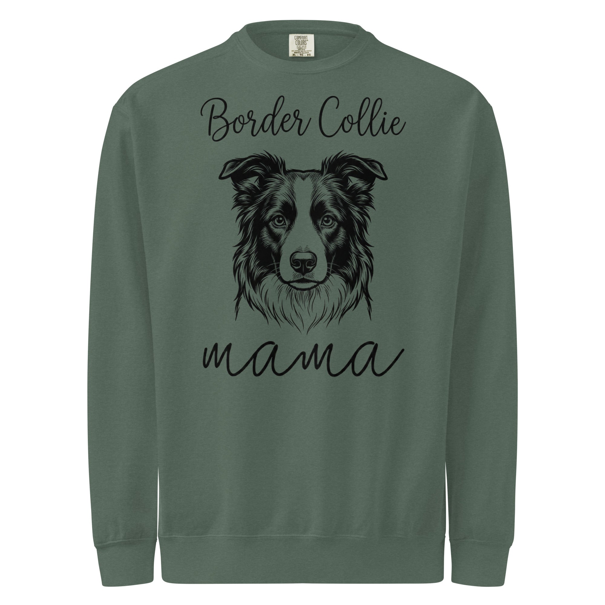 Border Collie Mama Mode Garment-dyed Sweatshirt . Blue Spruce