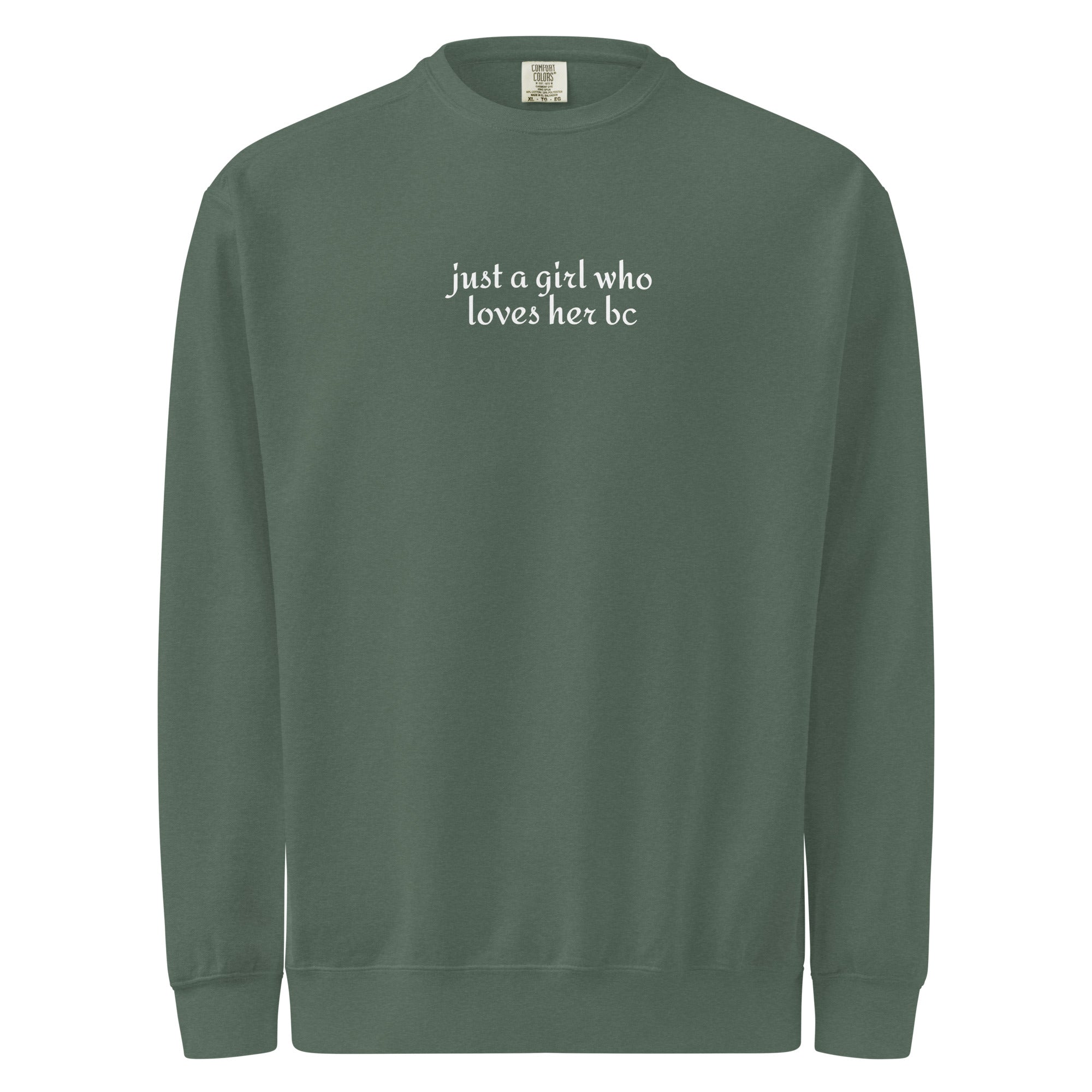 Just A Girl Who Loves Her Border Collie BC Garment-dyed Sweatshirt . Blue Spruce