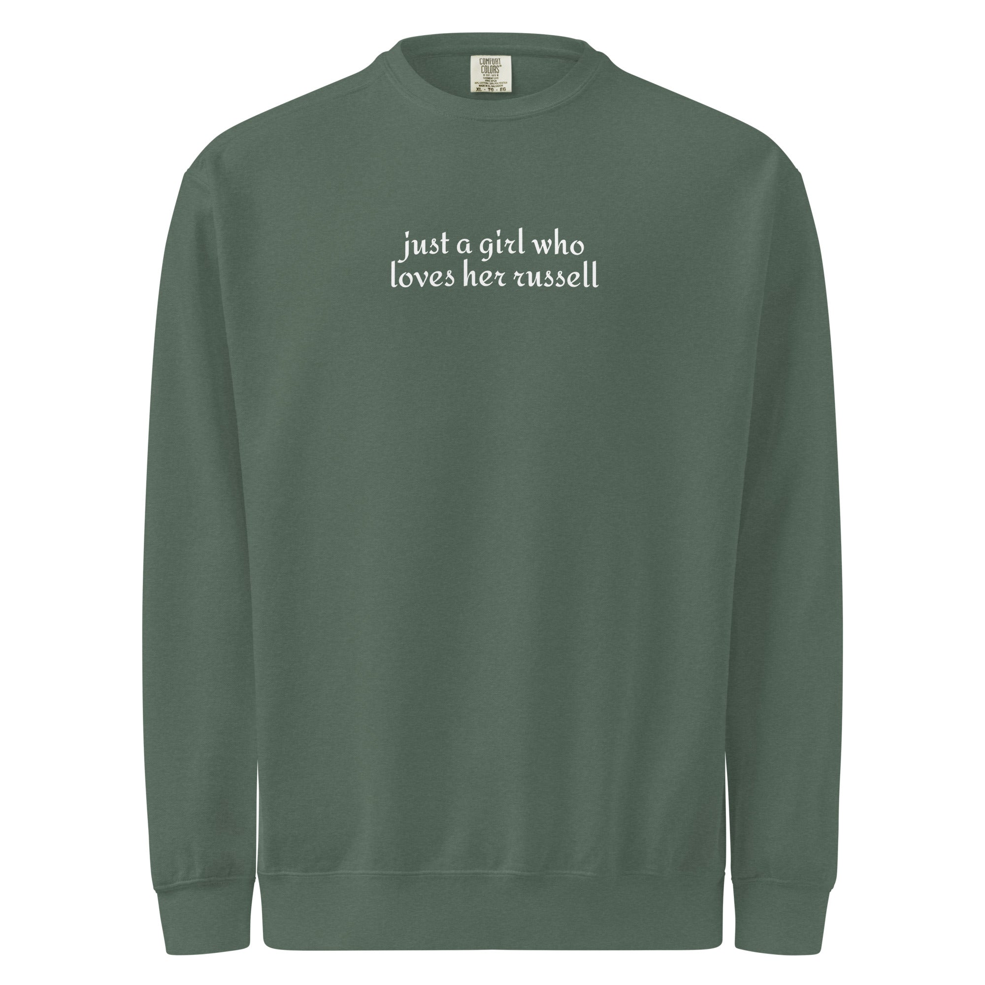Just A Girl Who Loves Her Jack Russell Terrier Garment-dyed Sweatshirt . Blue Spruce