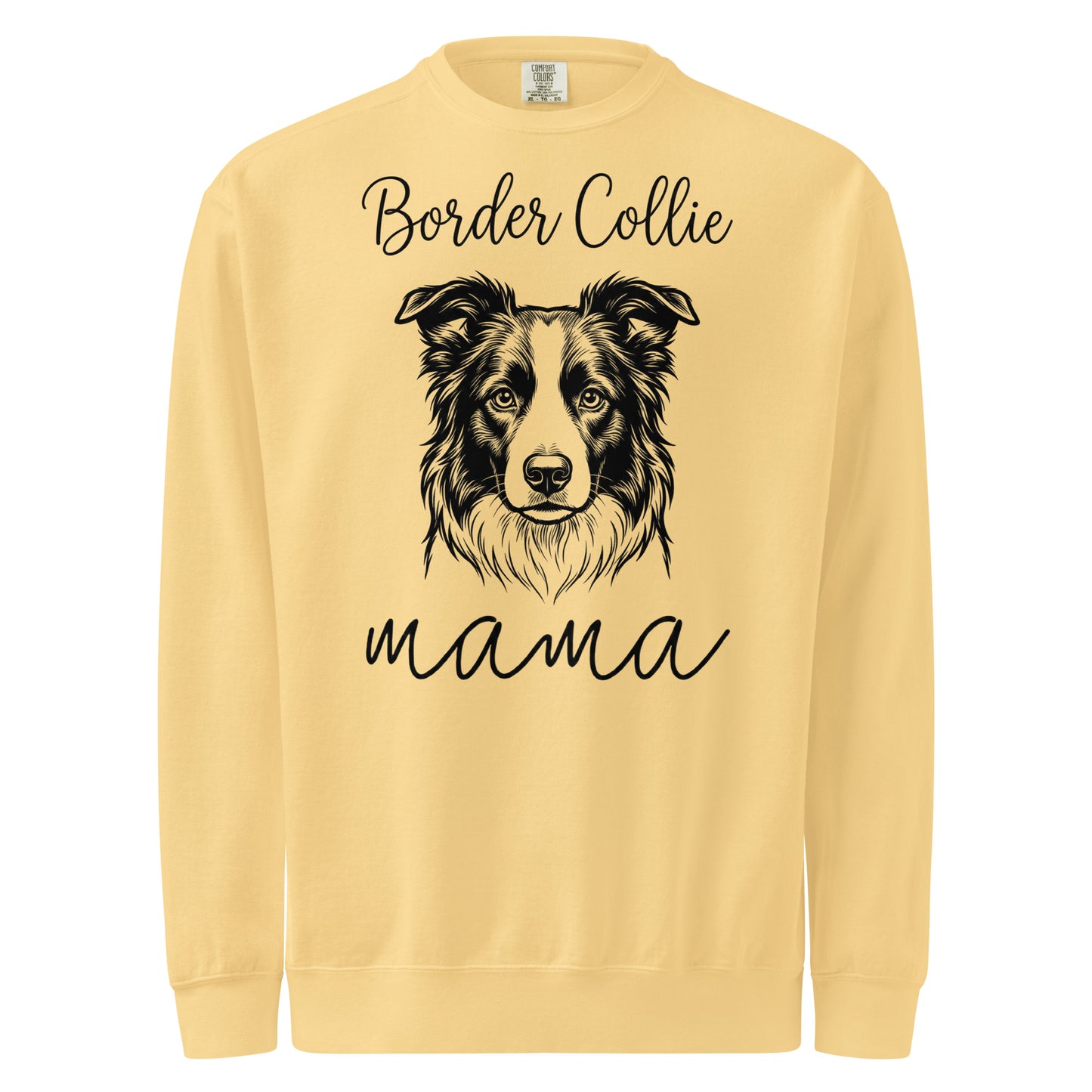Border Collie Mama Mode Garment-dyed Sweatshirt . Butter