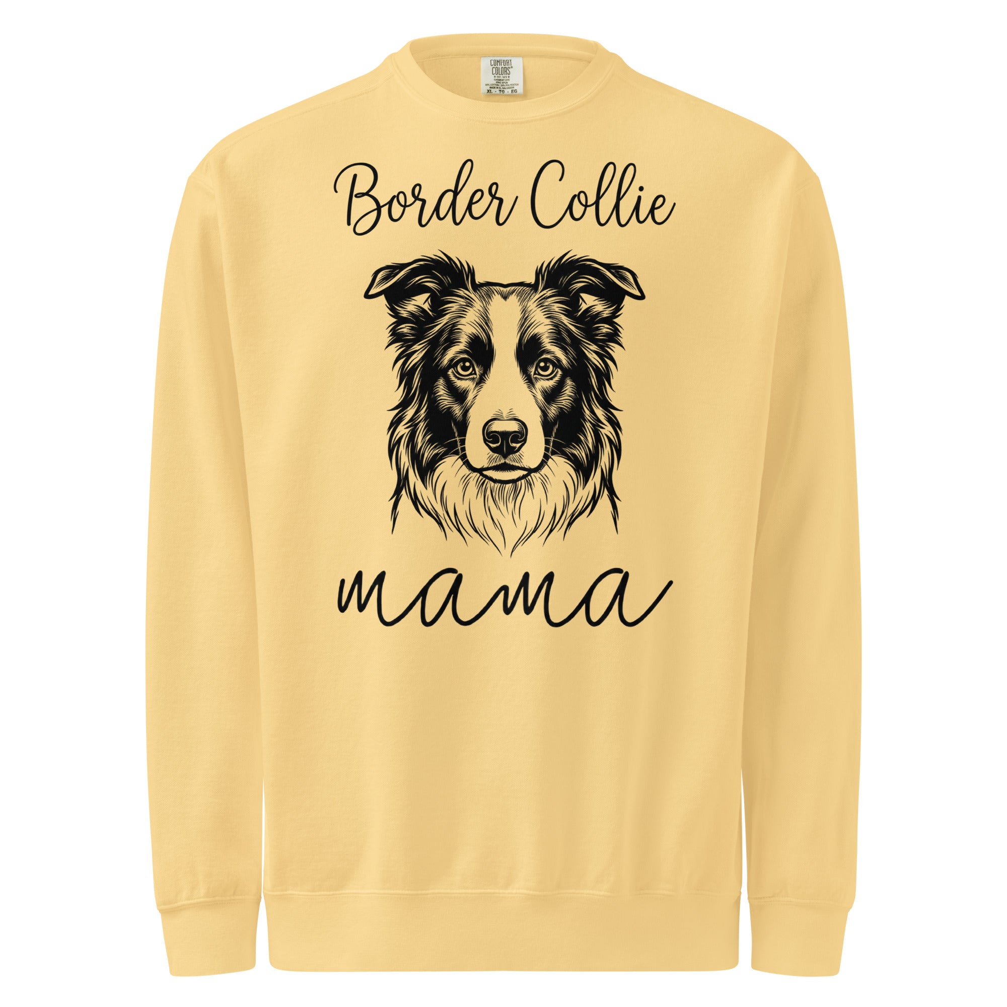 Border Collie Mama Mode Garment-dyed Sweatshirt . Butter