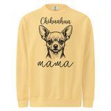 Chihuahua Mama Mode Garment-dyed Sweatshirt . Butter