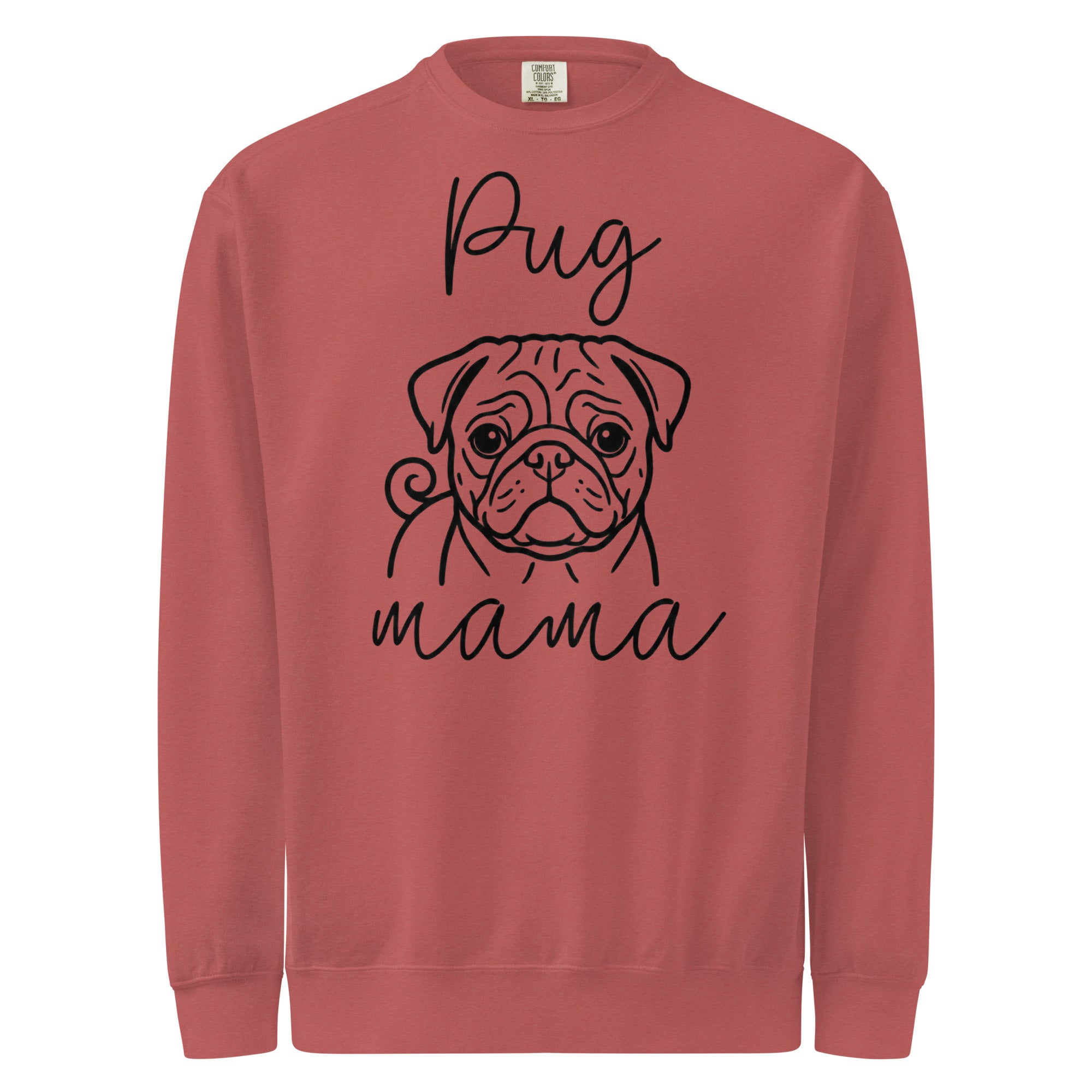 Pug Mama Mode Garment-dyed Sweatshirt . Crimson