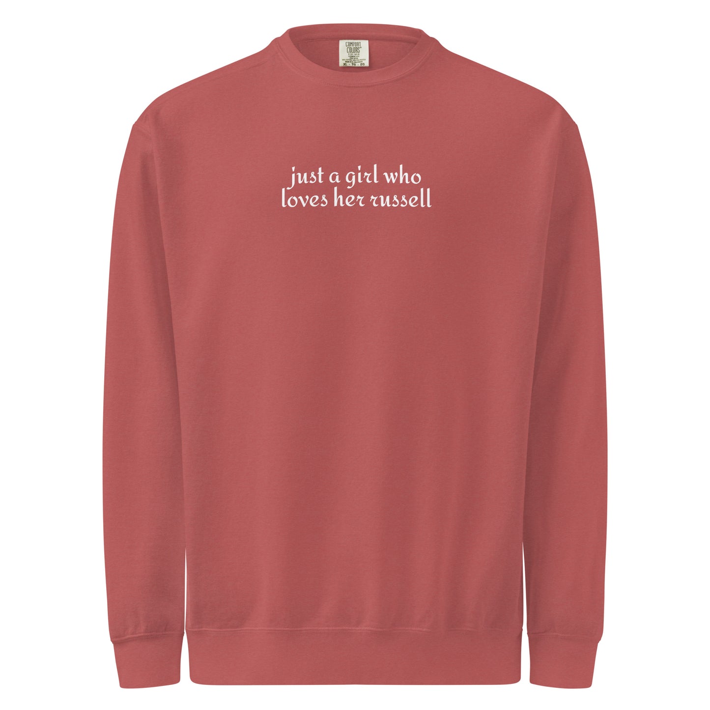 Just A Girl Who Loves Her Jack Russell Terrier Garment-dyed Sweatshirt . Crimson
