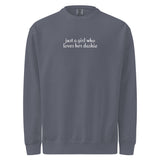 Just A Girl Who Loves Her Dashie Garment-dyed Sweatshirt . Denim