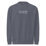 Just A Girl Who Loves Her Pug Garment-dyed Sweatshirt . Denim
