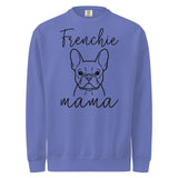 French Bulldog Frenchie Mama Mode Garment-dyed Sweatshirt . Flo Blue
