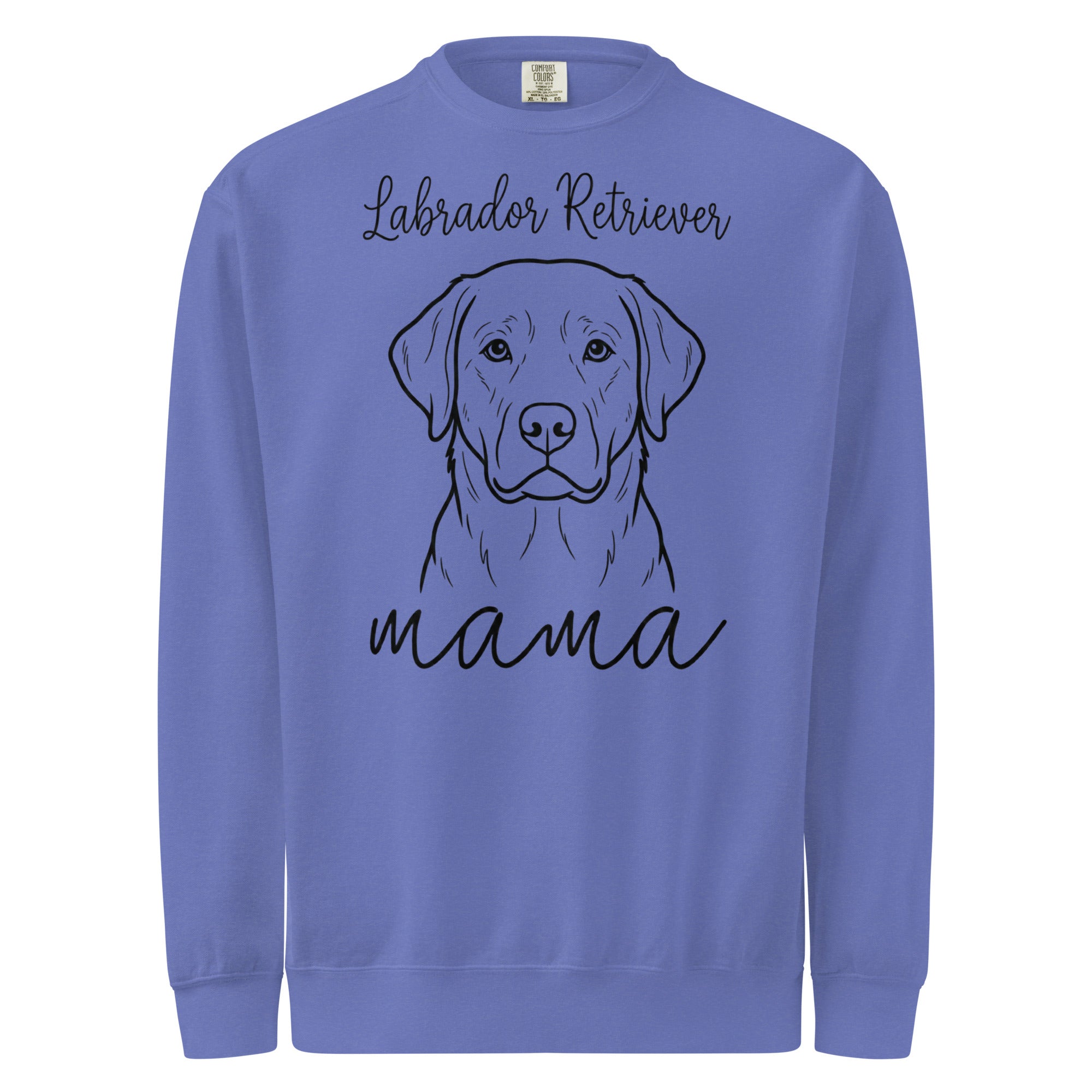 Labrador Retriever Mama Mode Unisex Garment-dyed Sweatshirt . Flo Blue