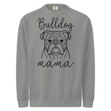 English Bulldog Mama Mode Garment-dyed Sweatshirt . Grey