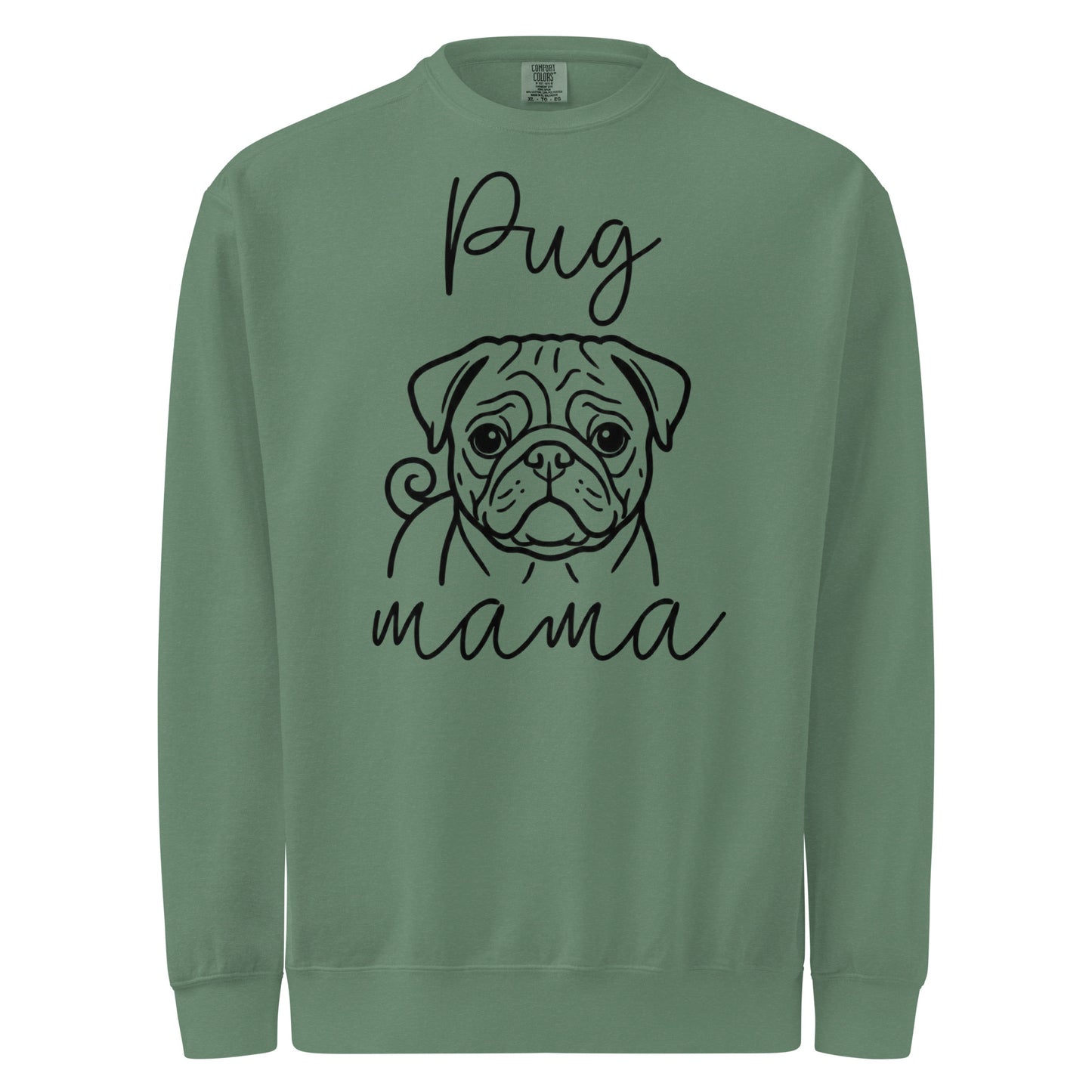 Pug Mama Mode Garment-dyed Sweatshirt . Light Green