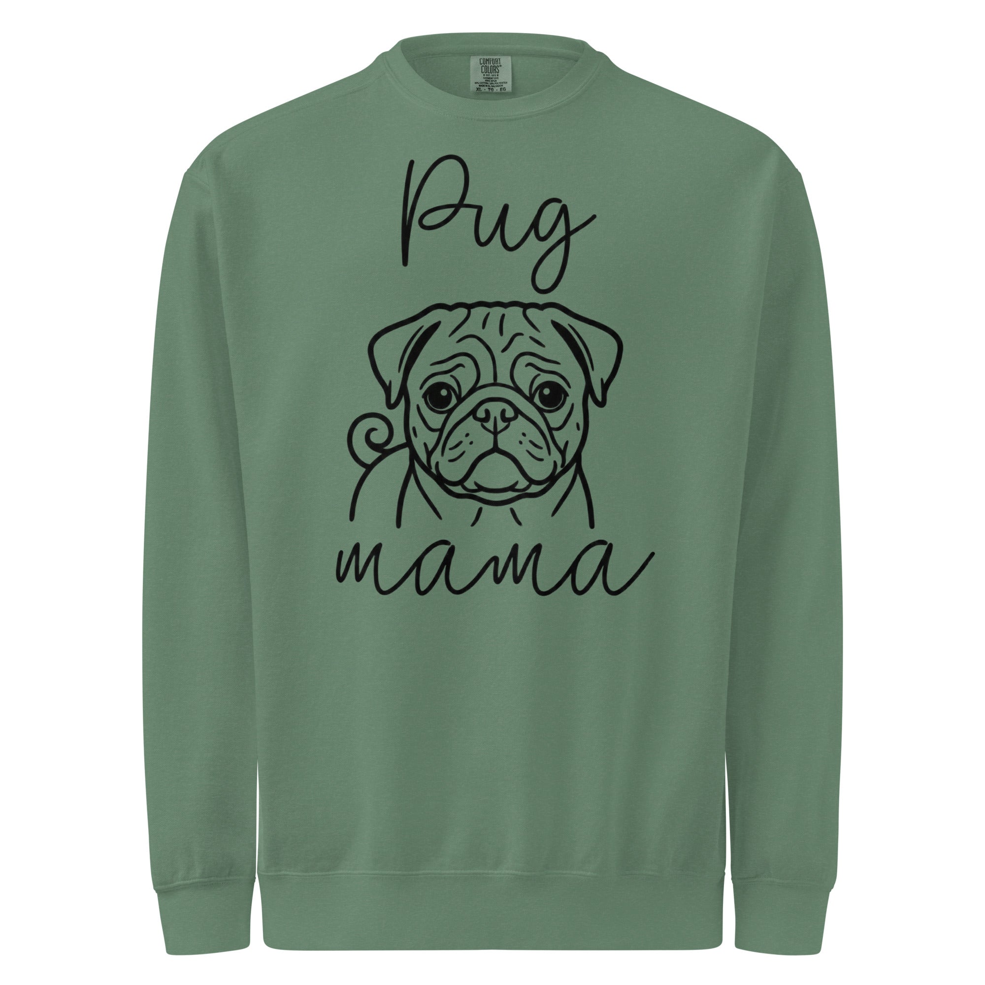 Pug Mama Mode Garment-dyed Sweatshirt . Light Green
