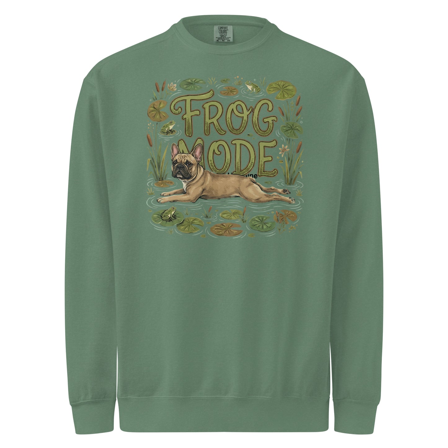 Frog Mode French Bulldog Unisex Garment-dyed Sweatshirt . Light Green