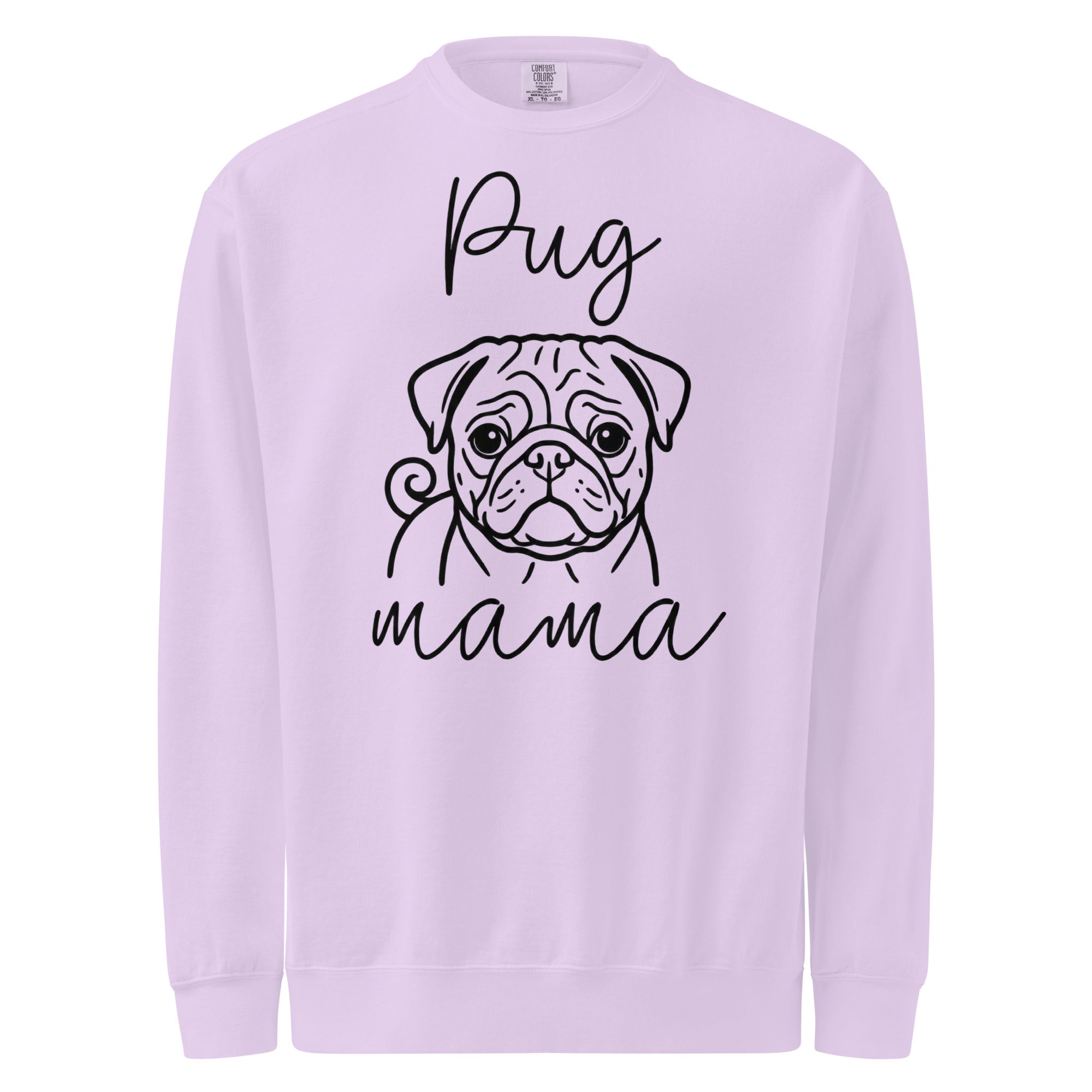 Pug Mama Mode Garment-dyed Sweatshirt . Orchid