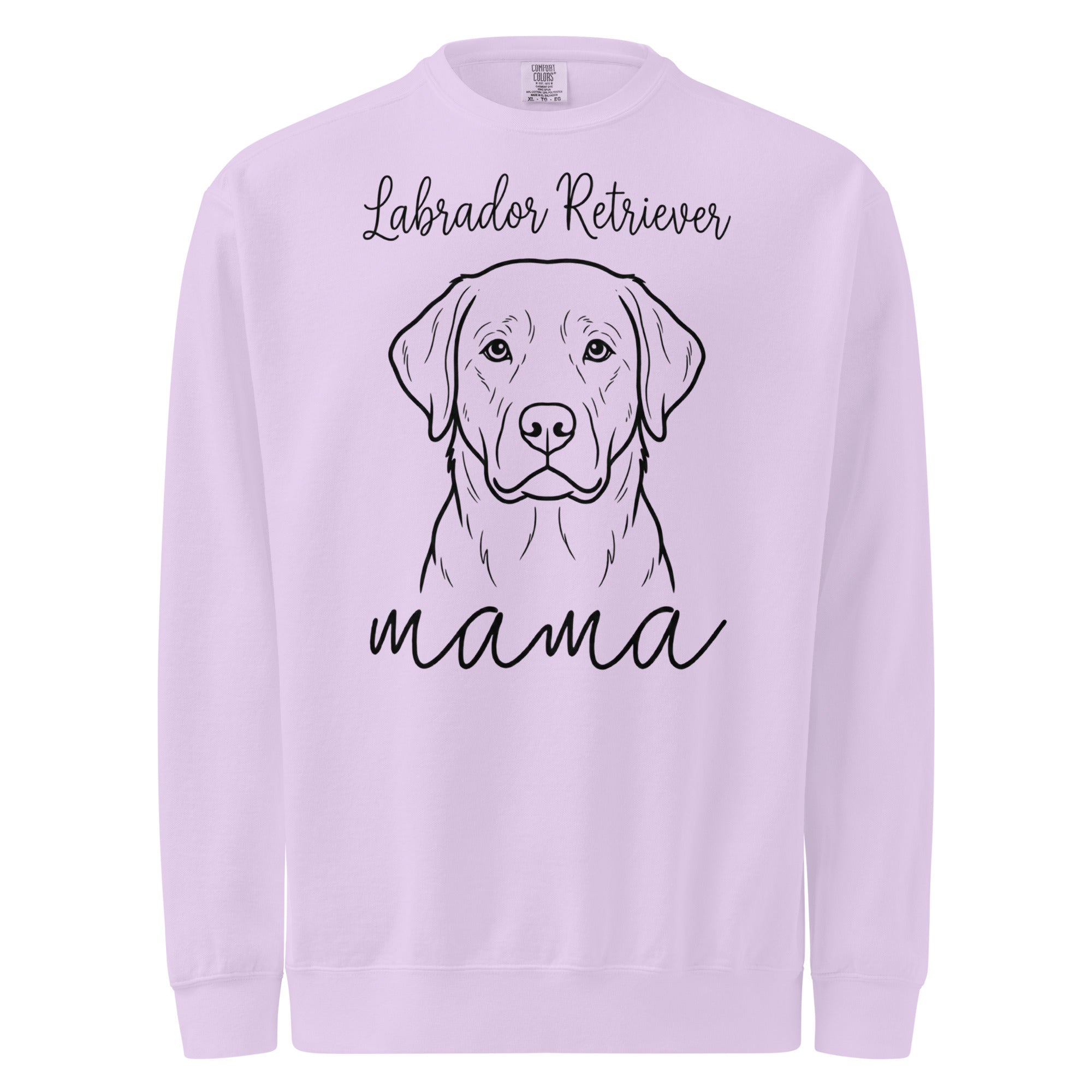 Labrador Retriever Mama Mode Unisex Garment-dyed Sweatshirt . Orchid