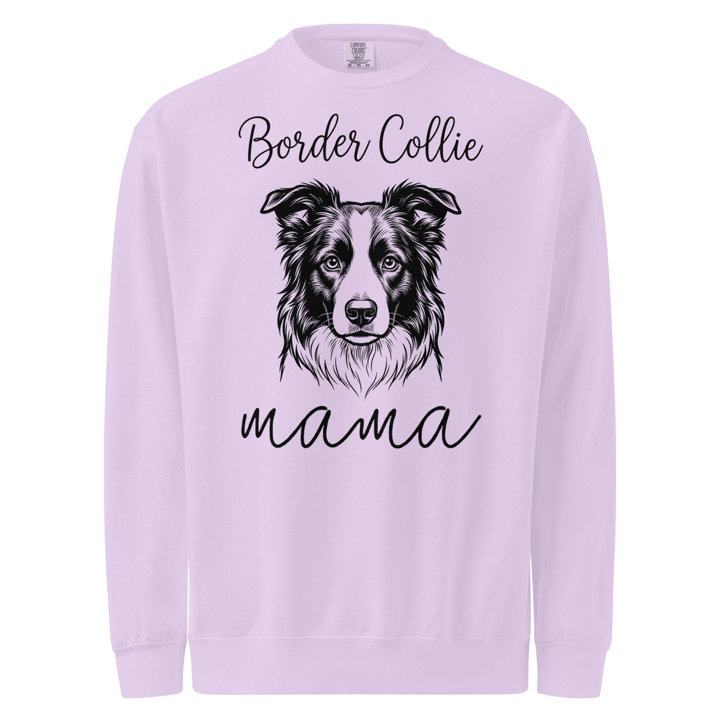 Border Collie Mama Mode Garment-dyed Sweatshirt . Orchid