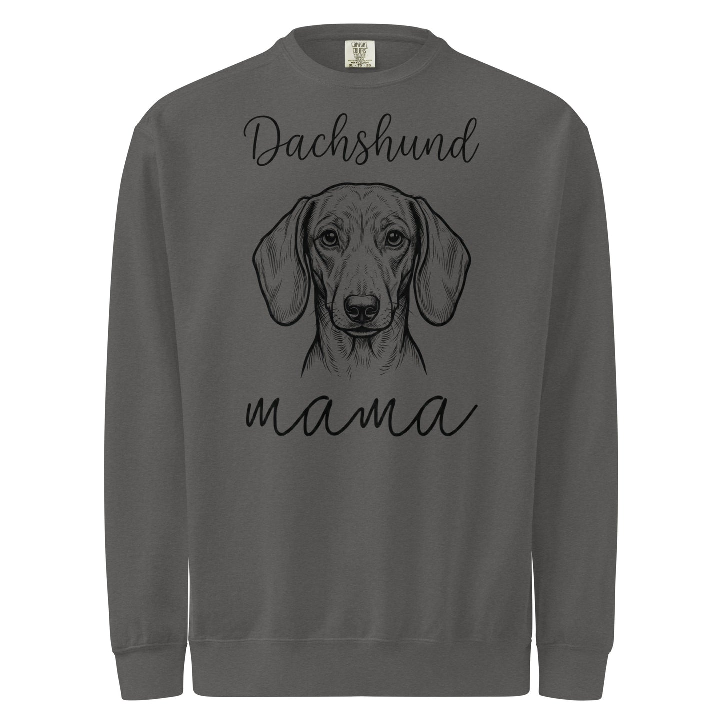 Dachshund Mama Mode Garment-dyed Sweatshirt . Pepper