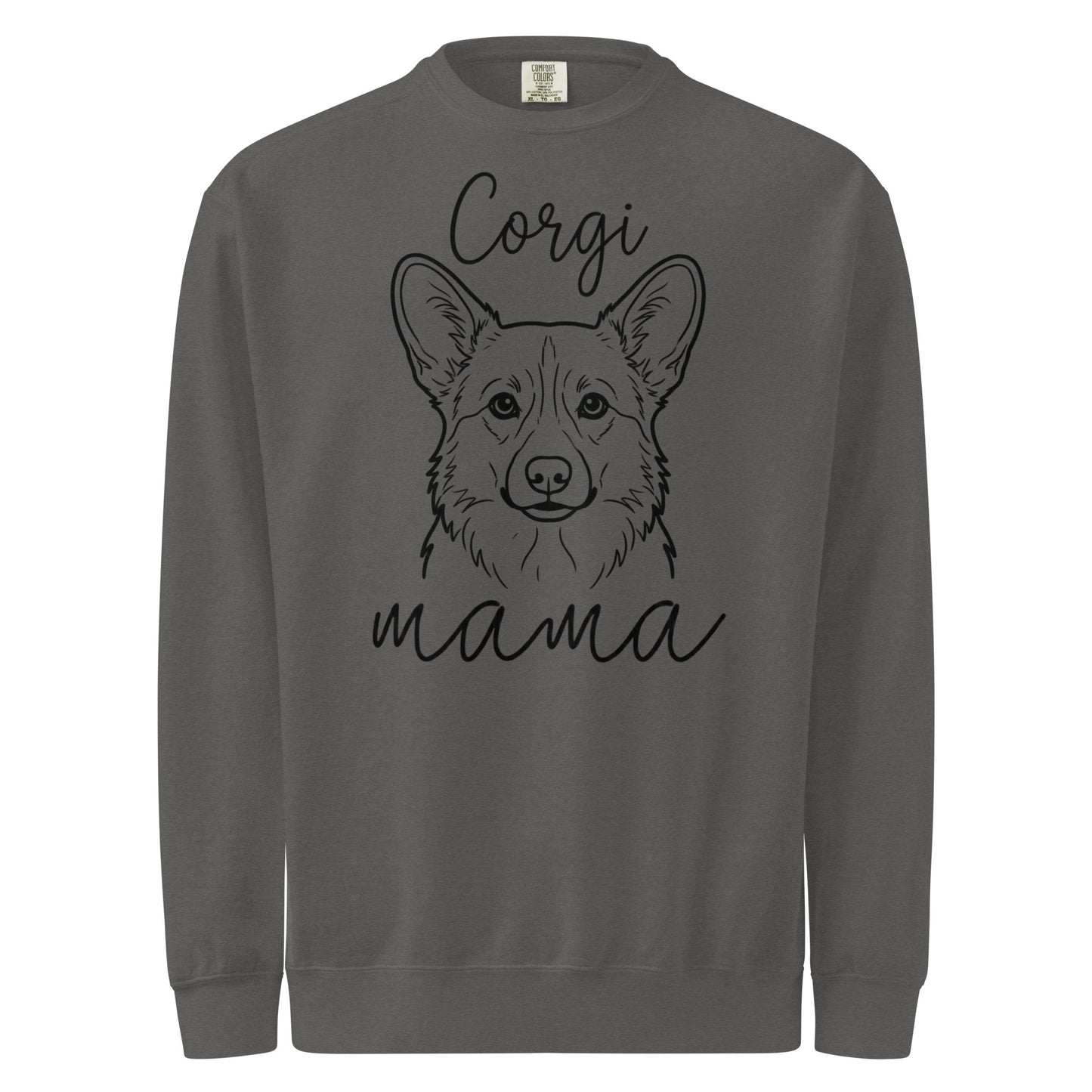 Corgi Mama Mode Garment-dyed Sweatshirt . Pepper