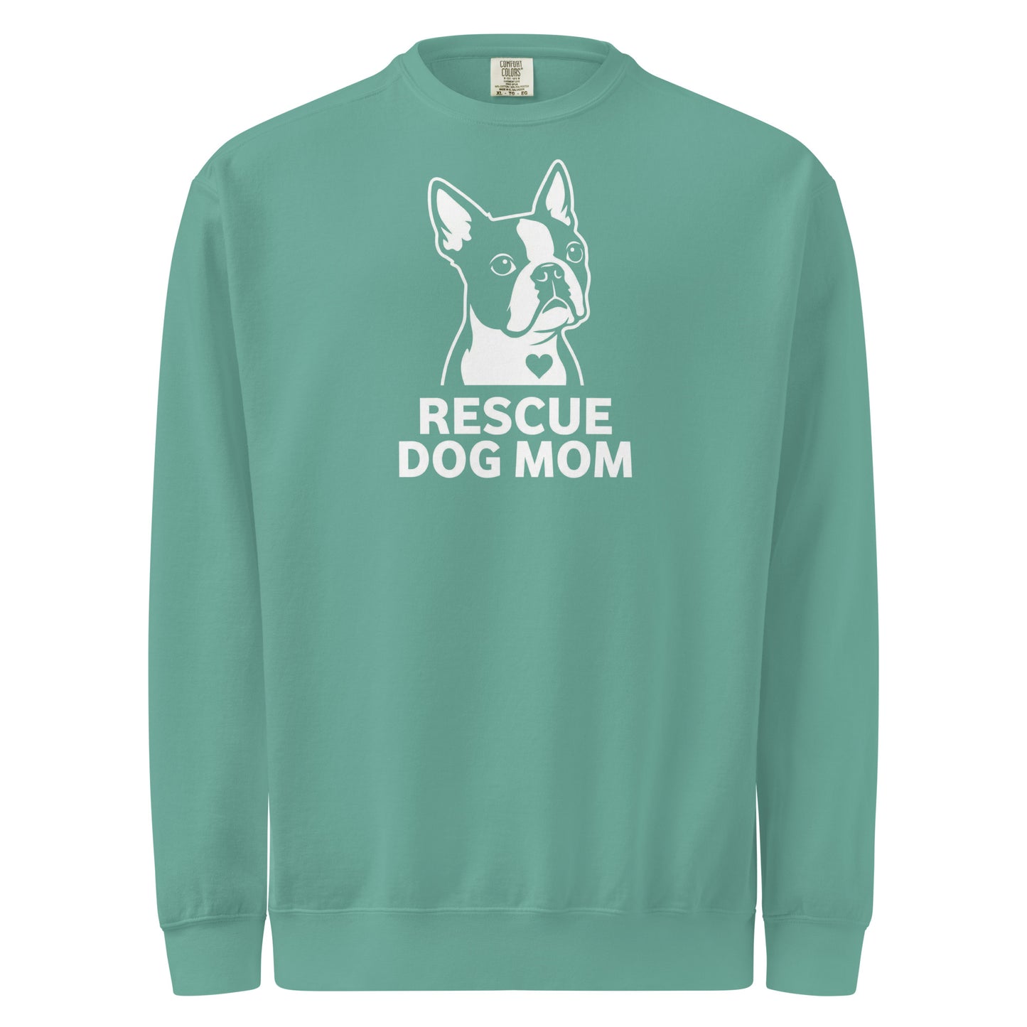 Rescue Dog Mom Garment-Dyed Sweatshirt . Seafoam