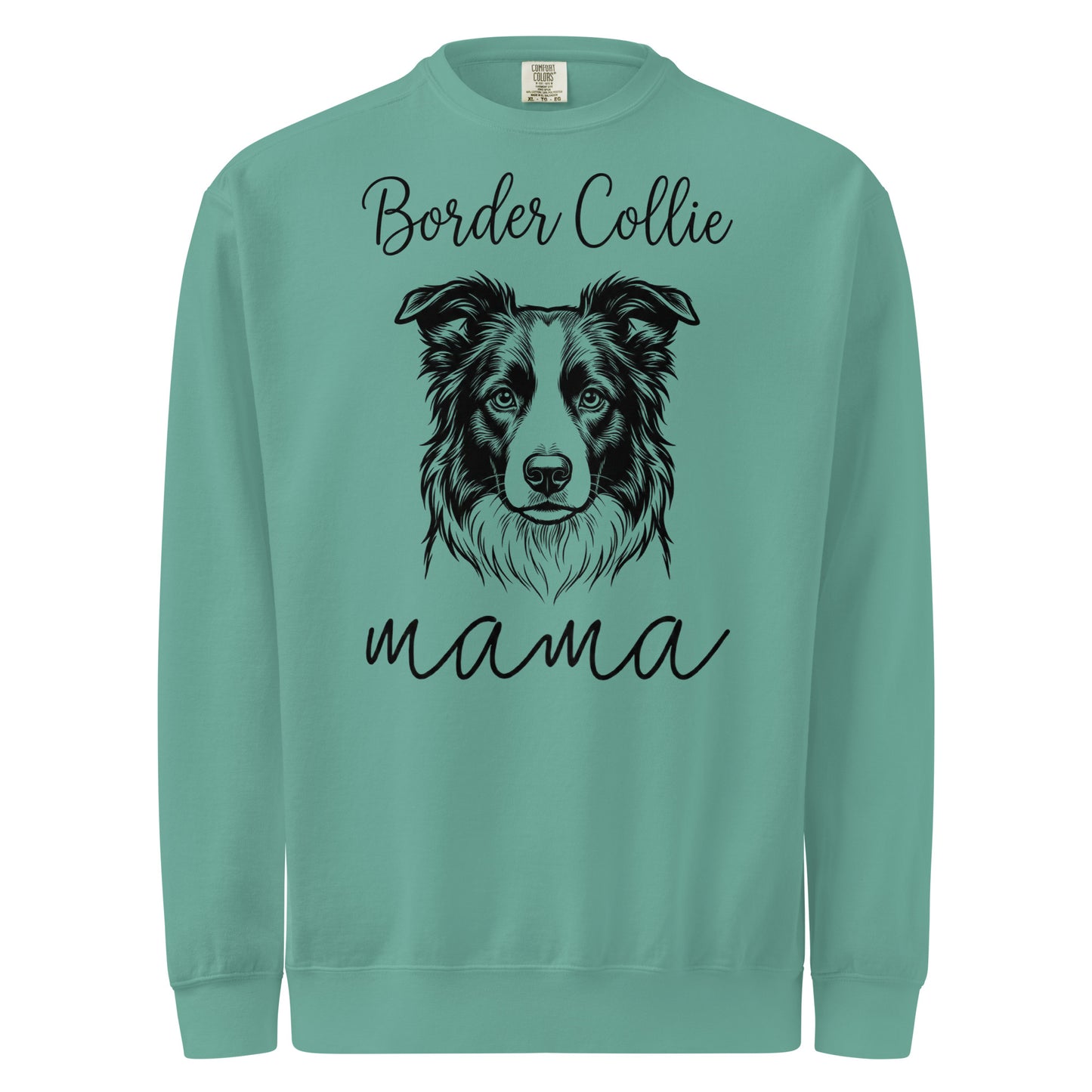 Border Collie Mama Mode Garment-dyed Sweatshirt . Seafoam